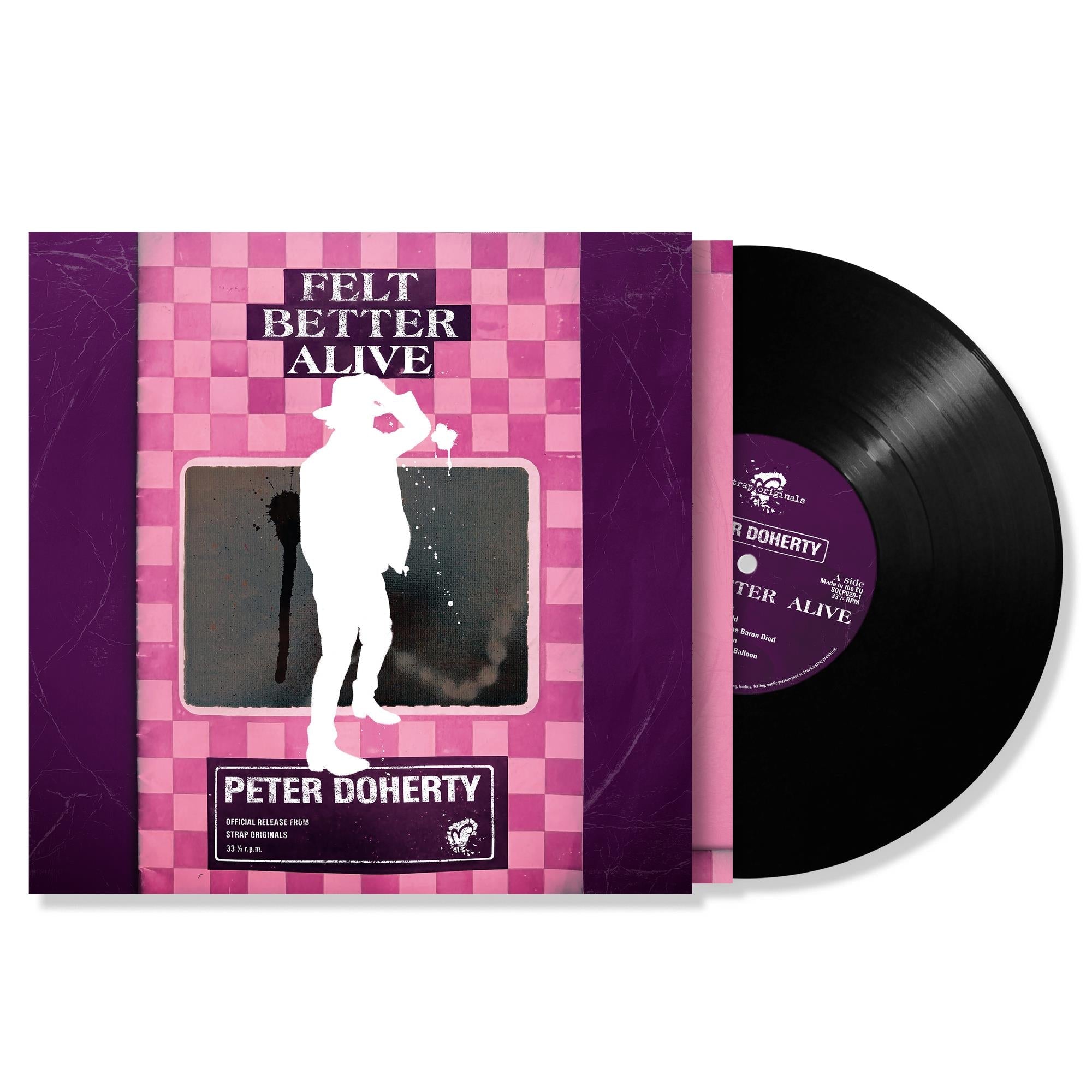 Felt Better Alive (Vinyl) - By:Peter Doherty