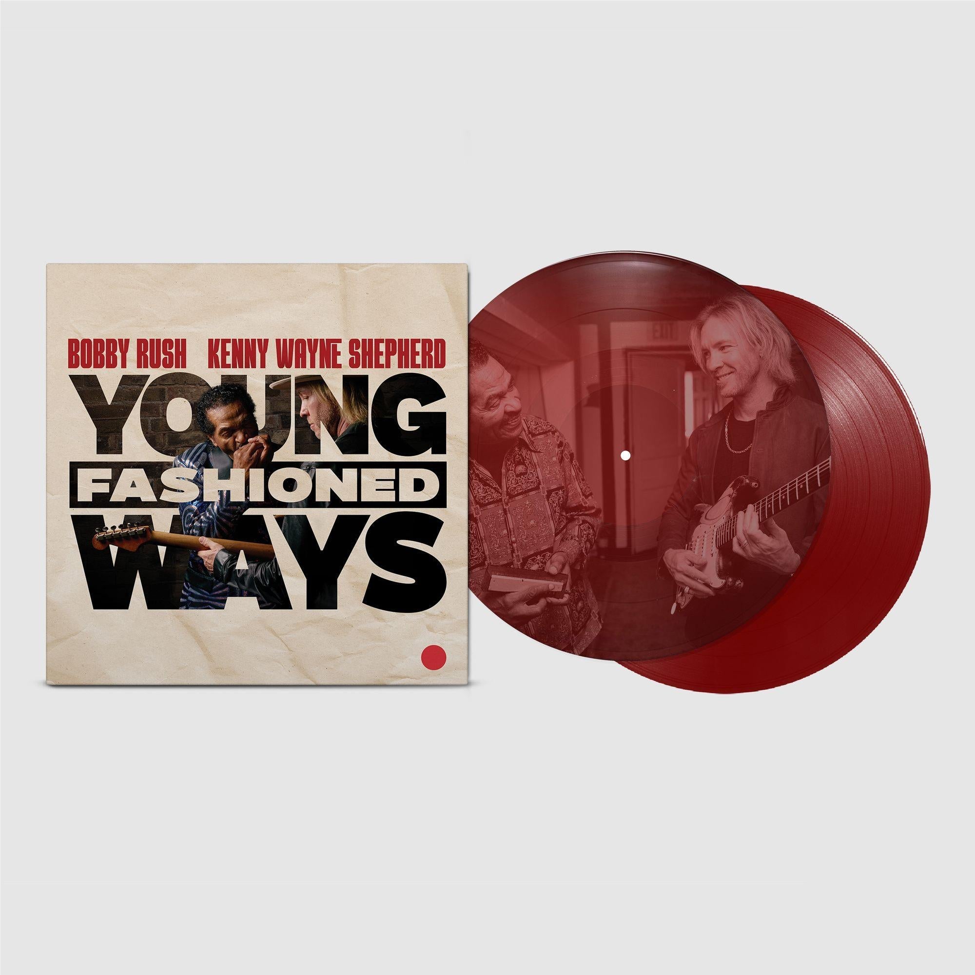 Young Fashioned Ways (Maroon Vinyl with Photographic Etching) - By: Bobby Rush And Kenny Wayne Shepherd