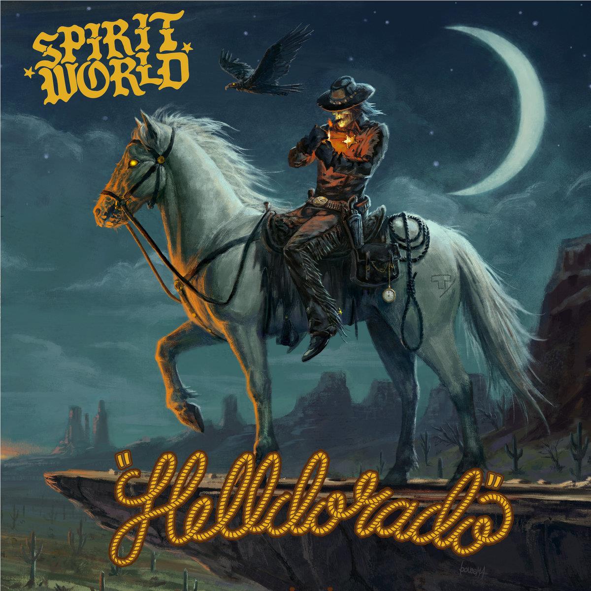 Helldorado (White Vinyl) - By: Spiritworld