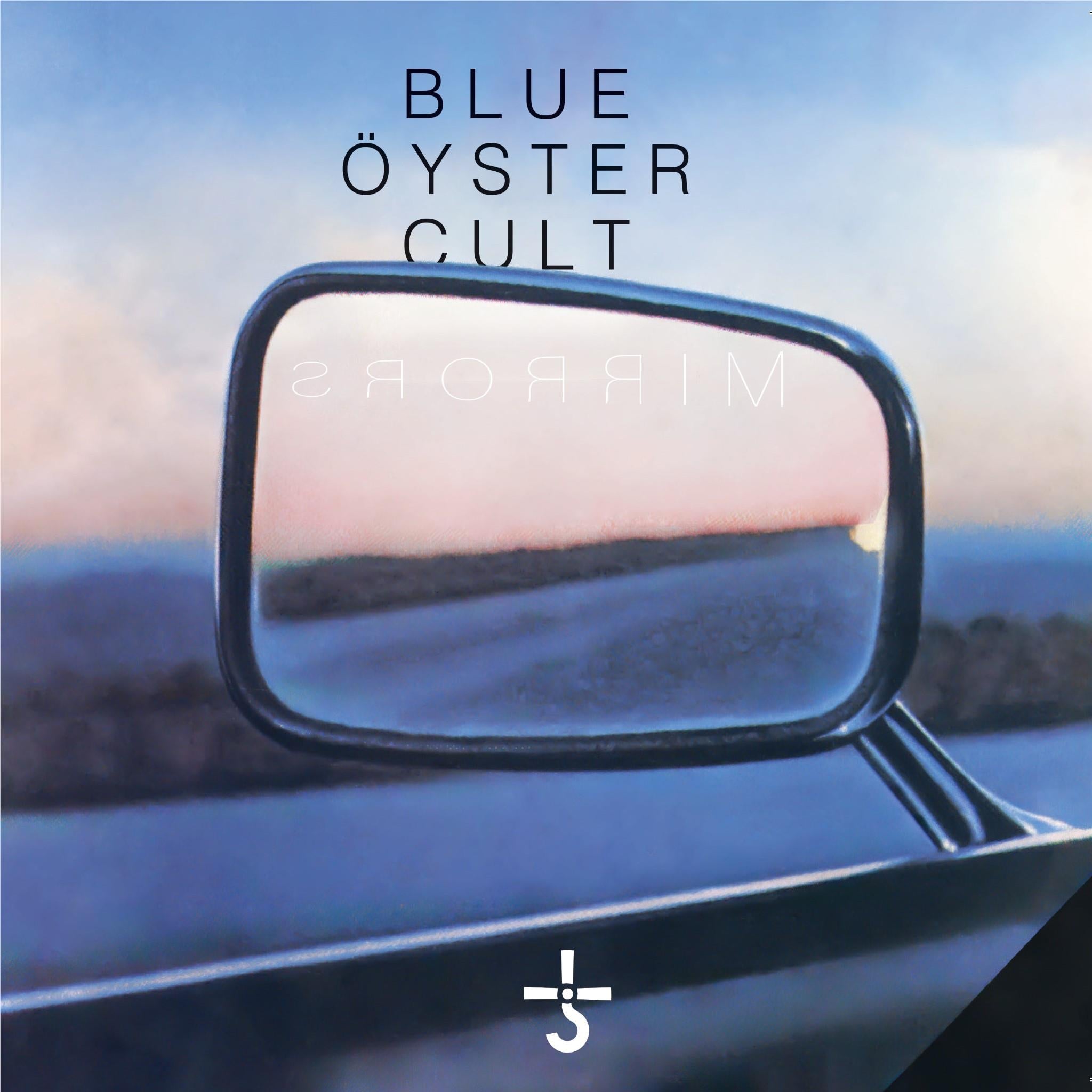 Mirrors, By: Blue Öyster Cult