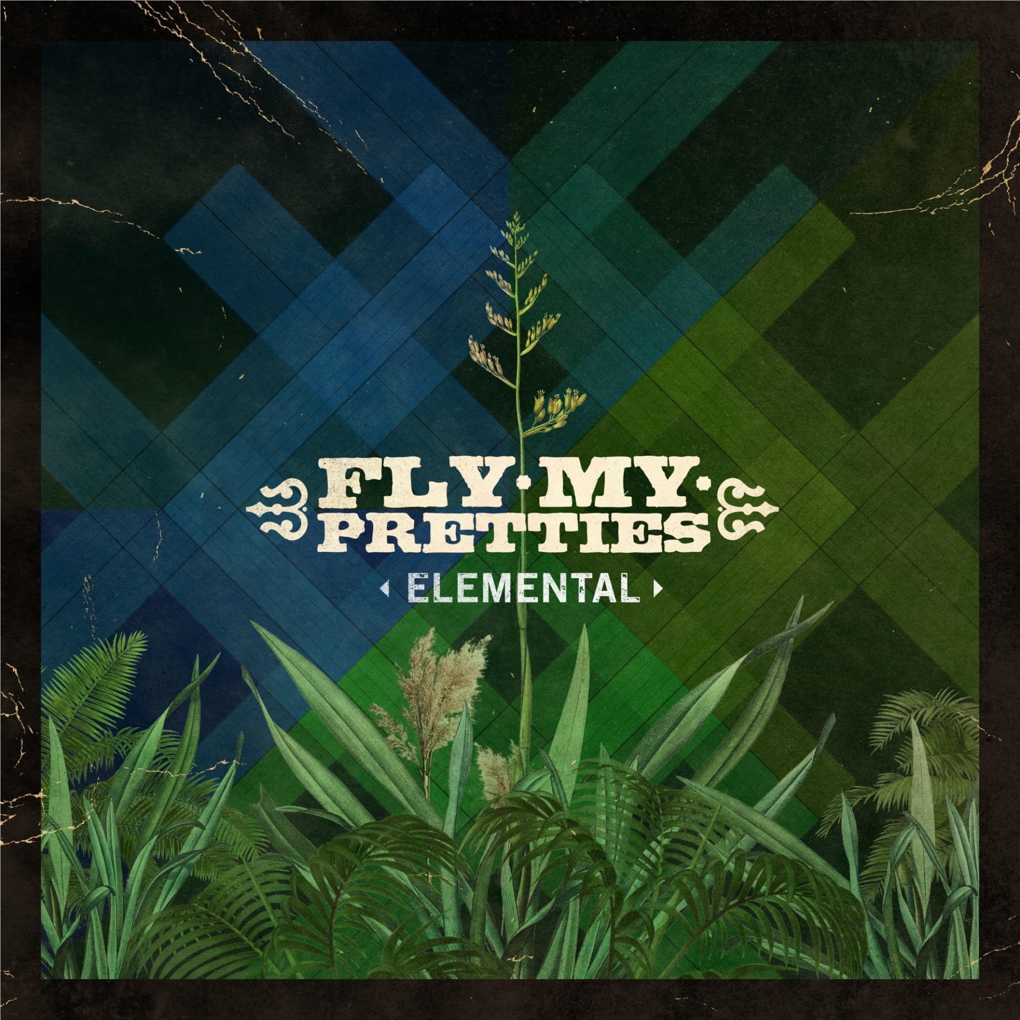Elemental (Vinyl) - By: Fly My Pretties