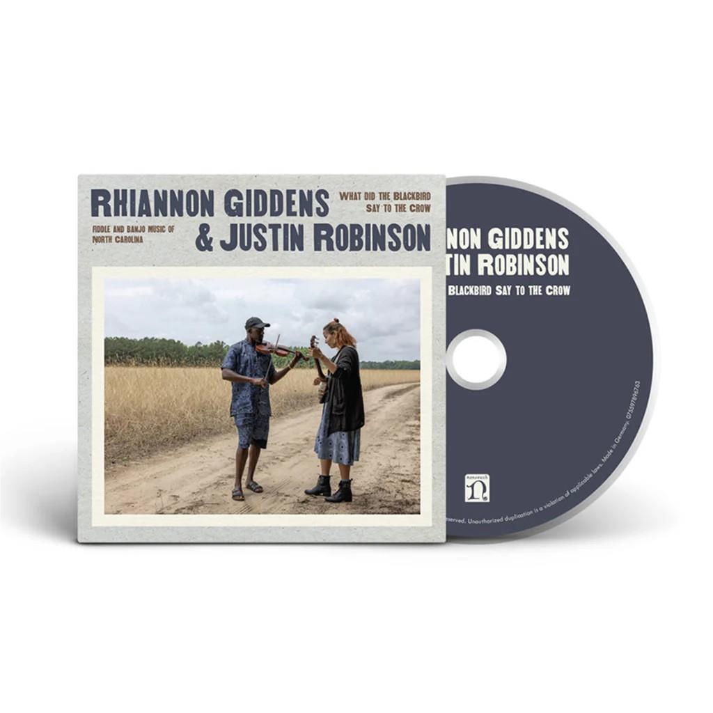 What Did The Blackbird Say To The Crow,  By: Rhiannon Giddens & Justin Robinson