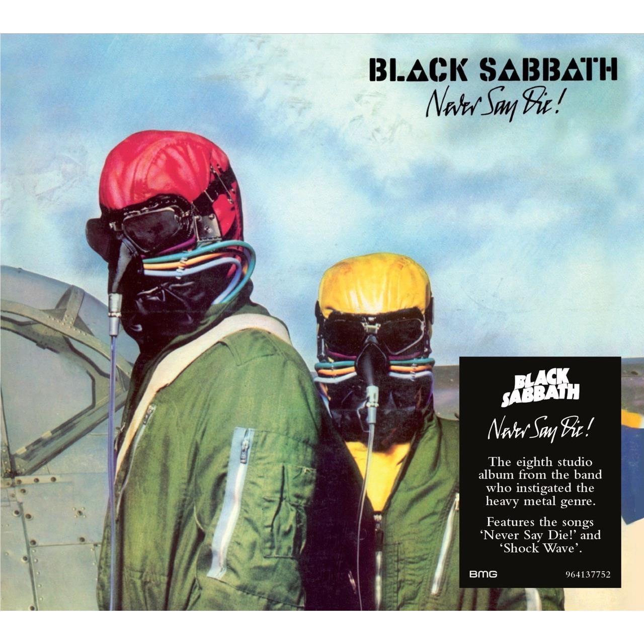 Never Say Die!, By: Black Sabbath