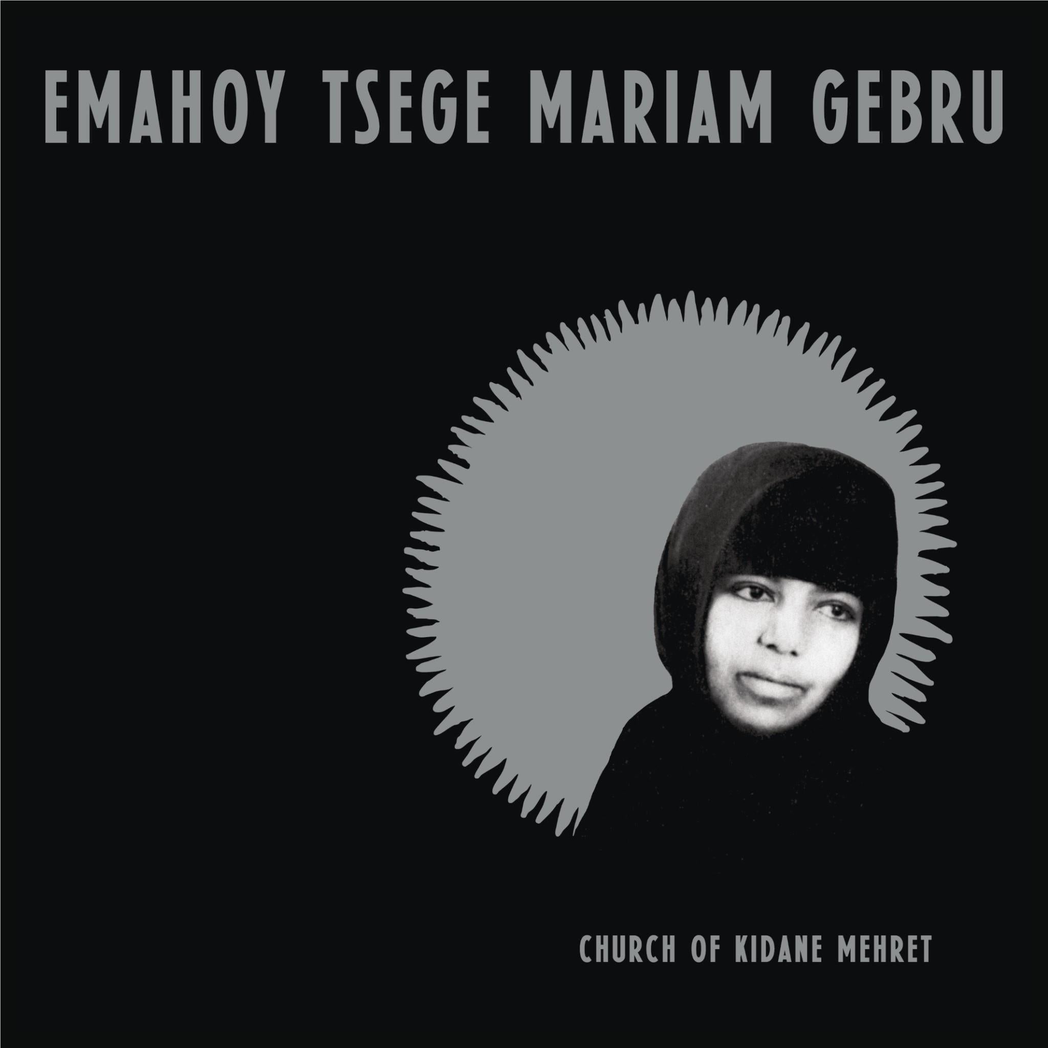 Church Of Kidane Mehret,  By: Emahoy Tsege Mariam Gebru