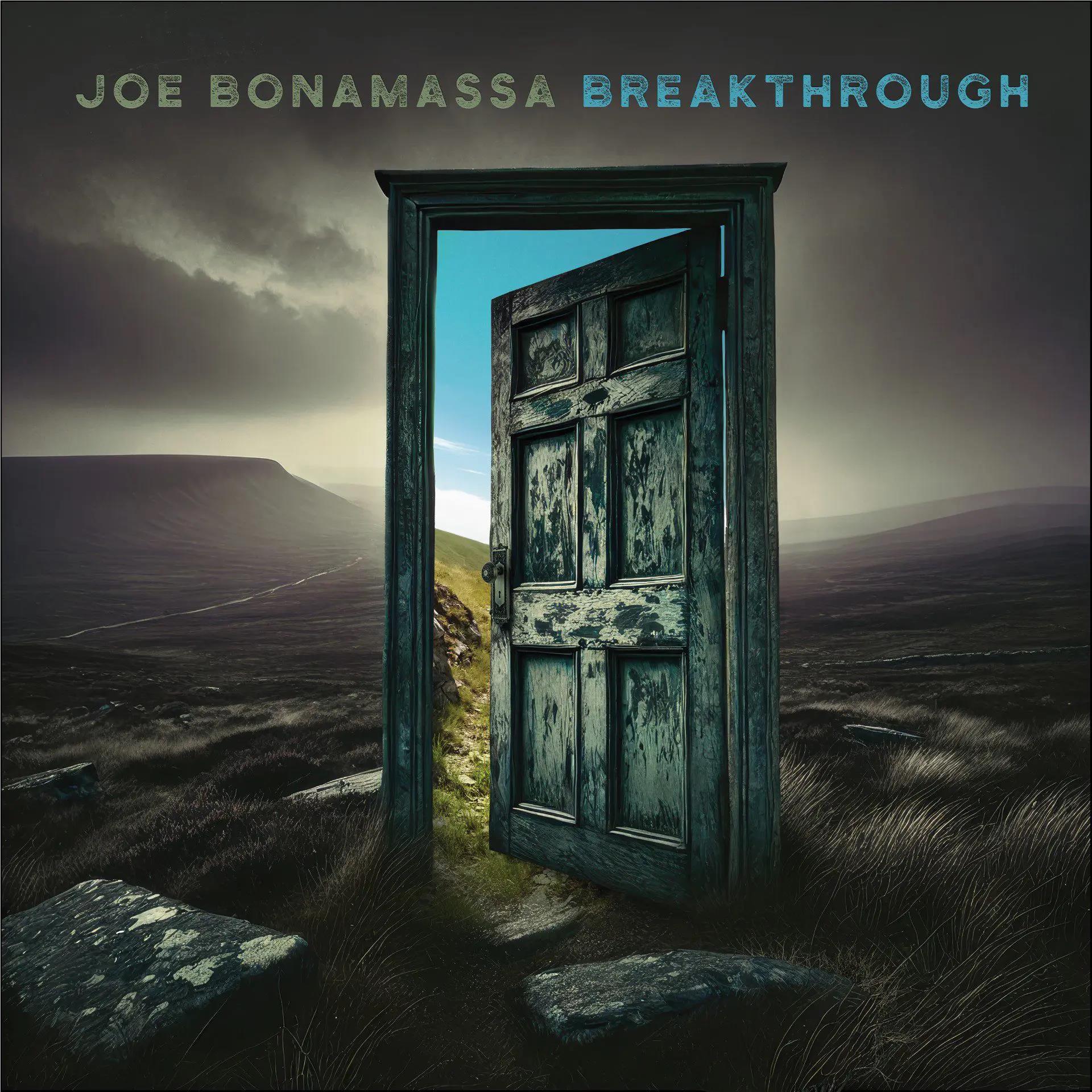 Breakthrough, By: Joe Bonamassa