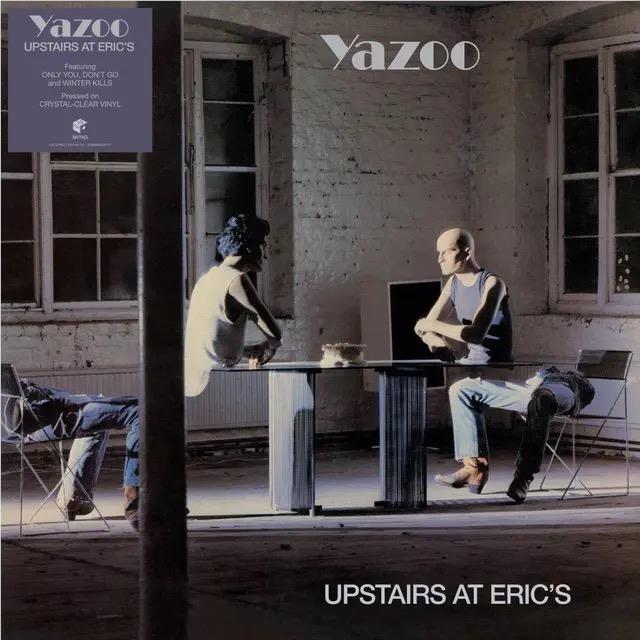 Upstairs At Eric’s (Crystal Clear Vinyl) - By: Yazoo