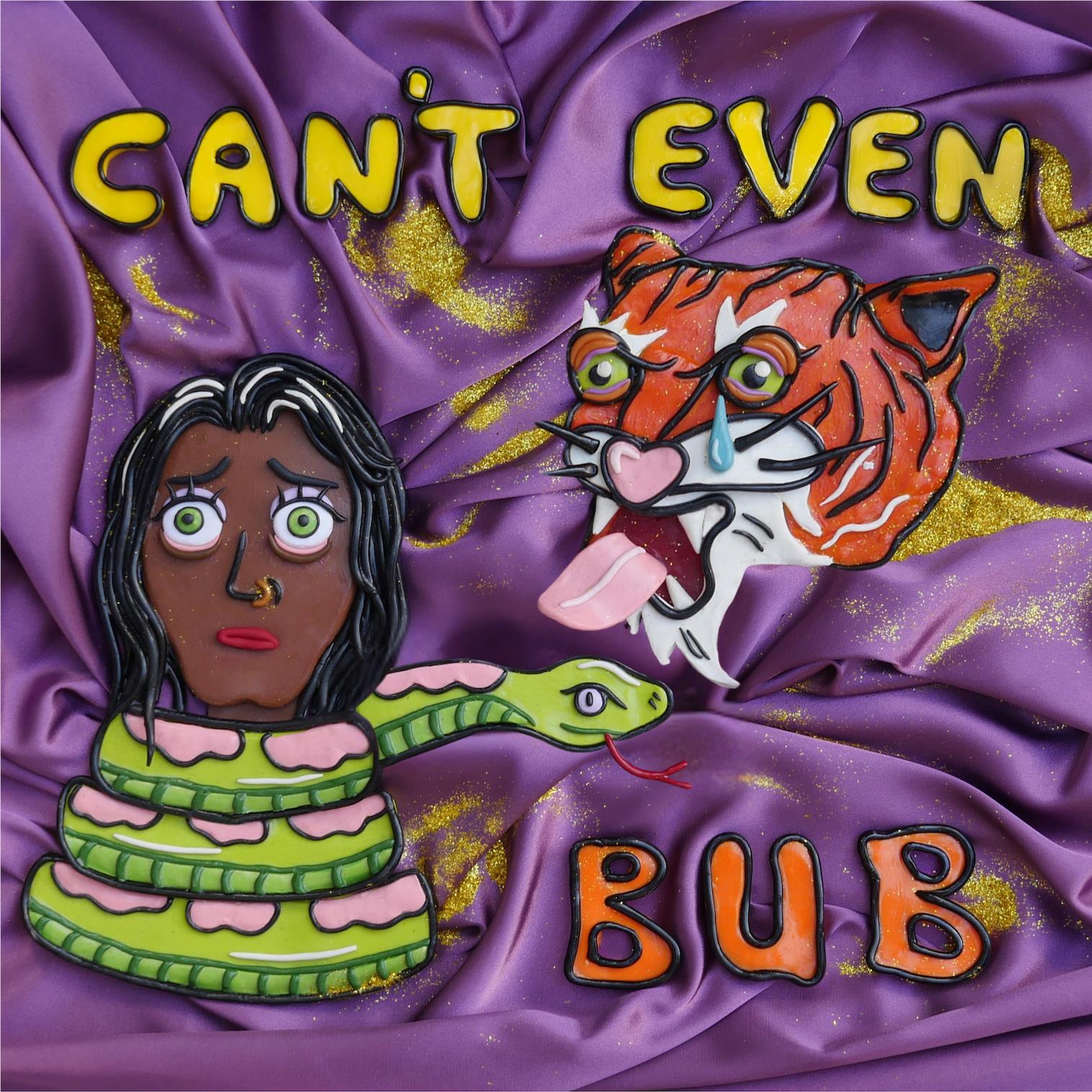 Can’t Even (Purple Vinyl) - By: Bub