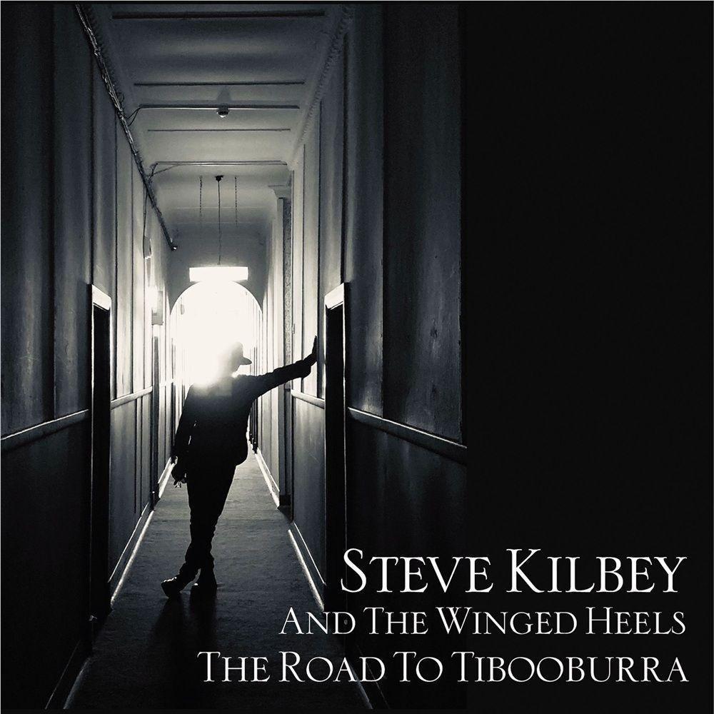 The Road To Tibooburra,  By: Steve Kilbey & The Winged Heels