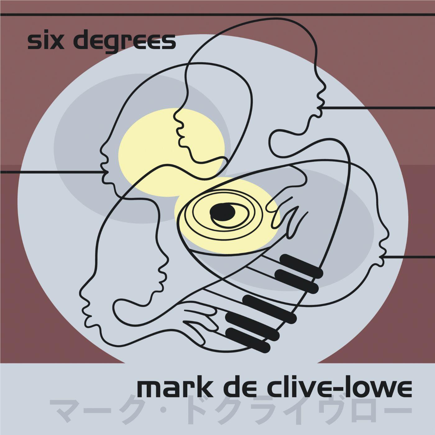 Six Degrees (25th Anniversary Vinyl) - By: Mark De Clive-lowe