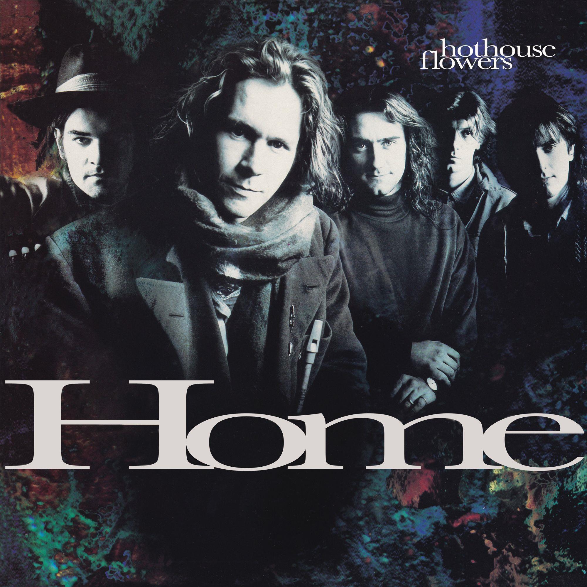 Home (Vinyl) - By: Hothouse Flowers’