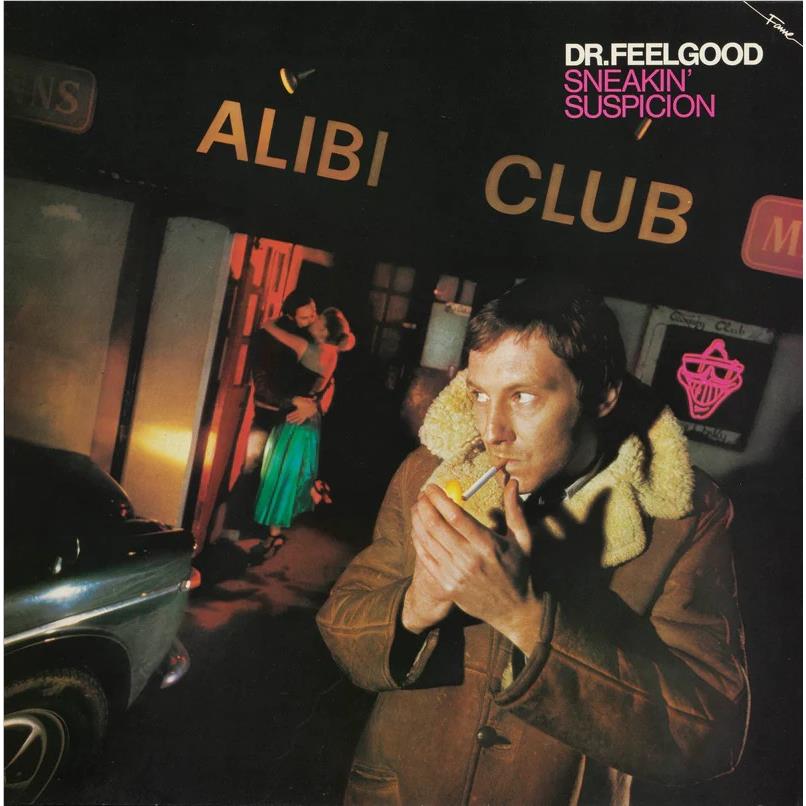 Sneakin' Suspicion, By: Dr. Feelgood