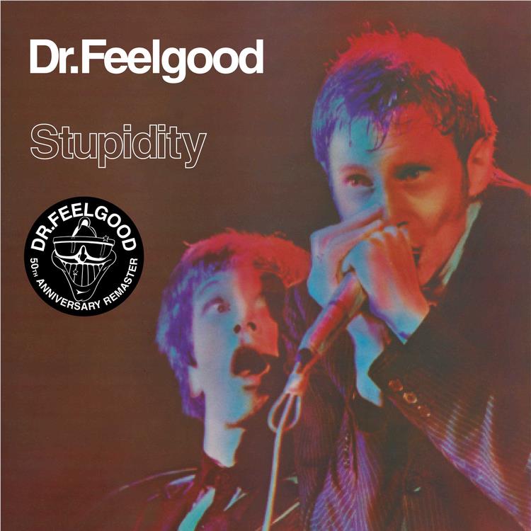 Stupidity (Live) (Vinyl) - By: Dr. Feelgood