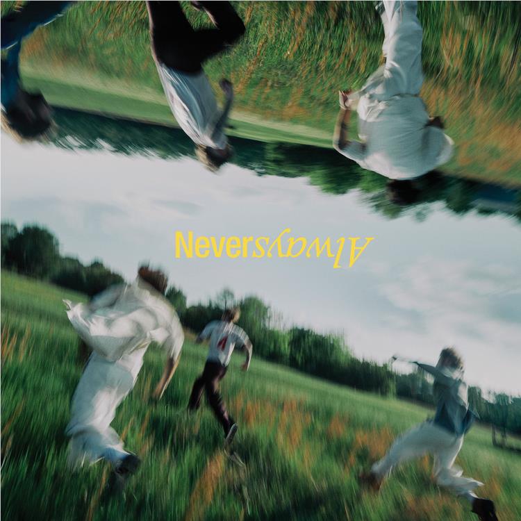 NeverAlways, By: The Band Camino