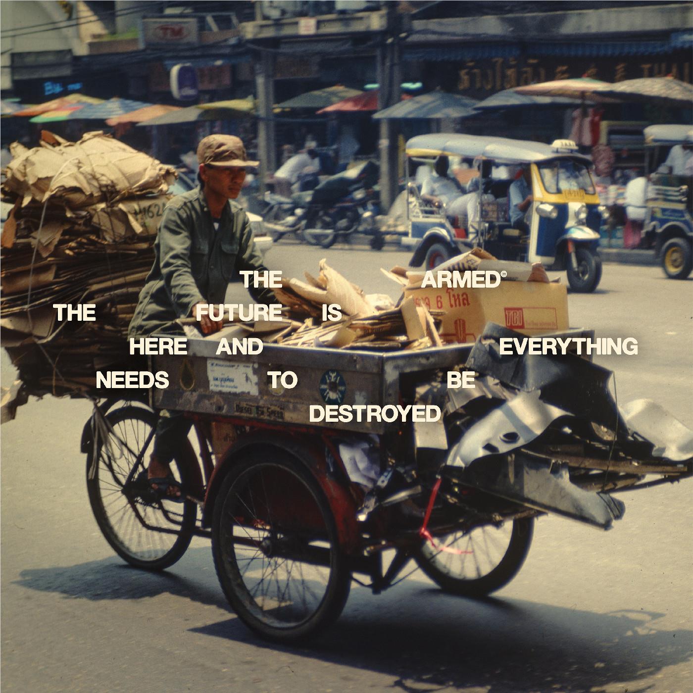 The Future Is Here and Everything Needs to Be Destroyed (Vinyl) - By:The Armed