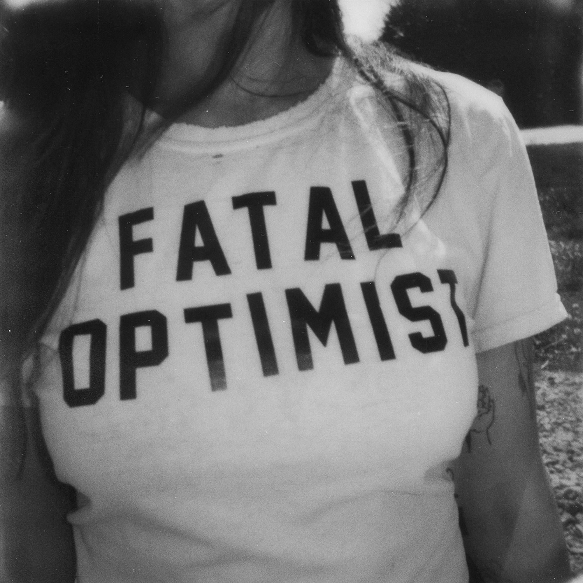 Fatal Optimist, By: Madi Diaz