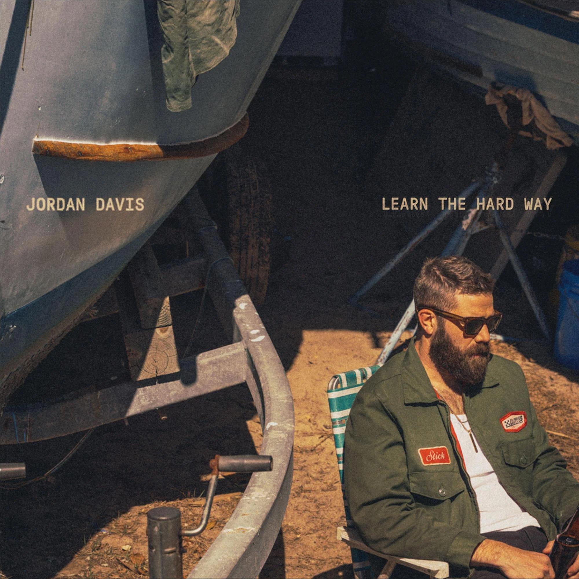 Learn The Hard Way, By: Jordan Davis