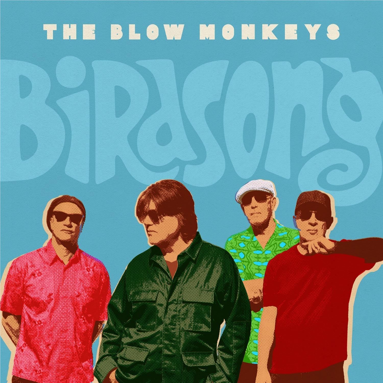 Birdsong (Blue Vinyl) - By: The Blow Monkeys