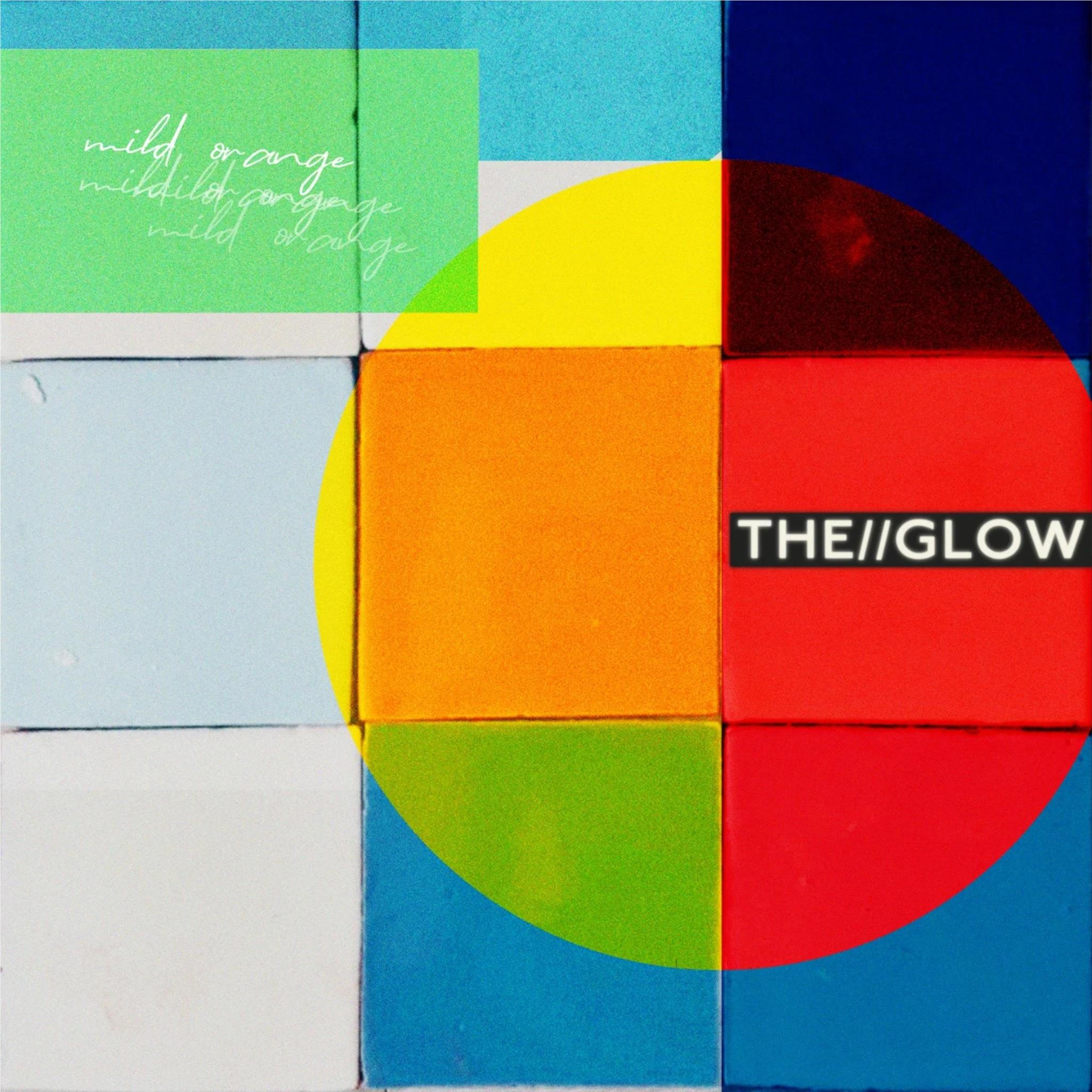 The Glow (Vinyl) - By: Mild Orange