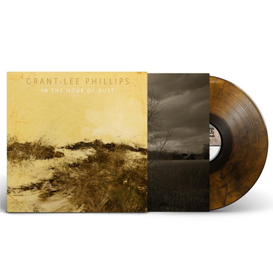 In The Hour Of Dust (Clear Golden Smoke Vinyl) - By:Grant-lee Phillips