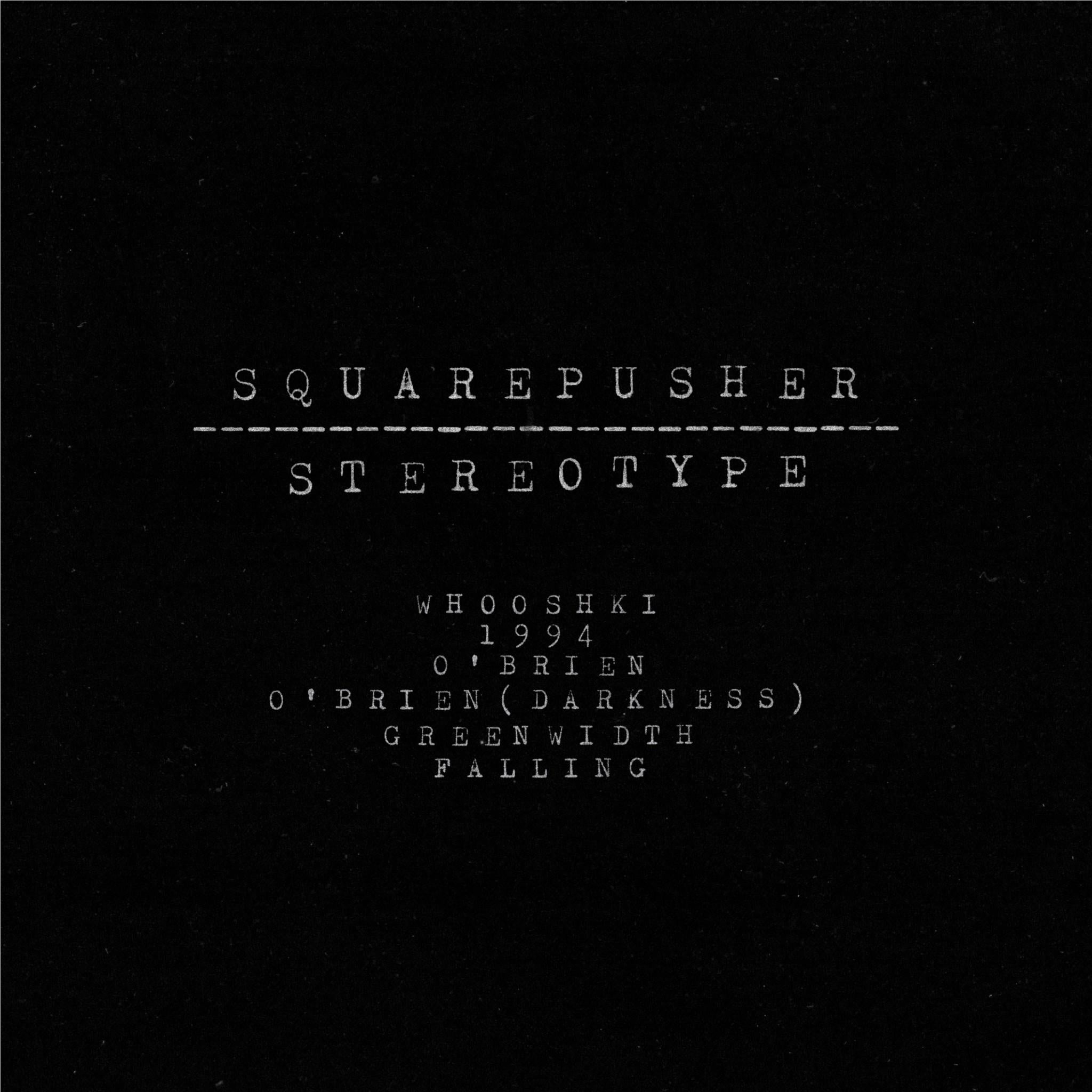 Stereotype (Vinyl) - By: Squarepusher