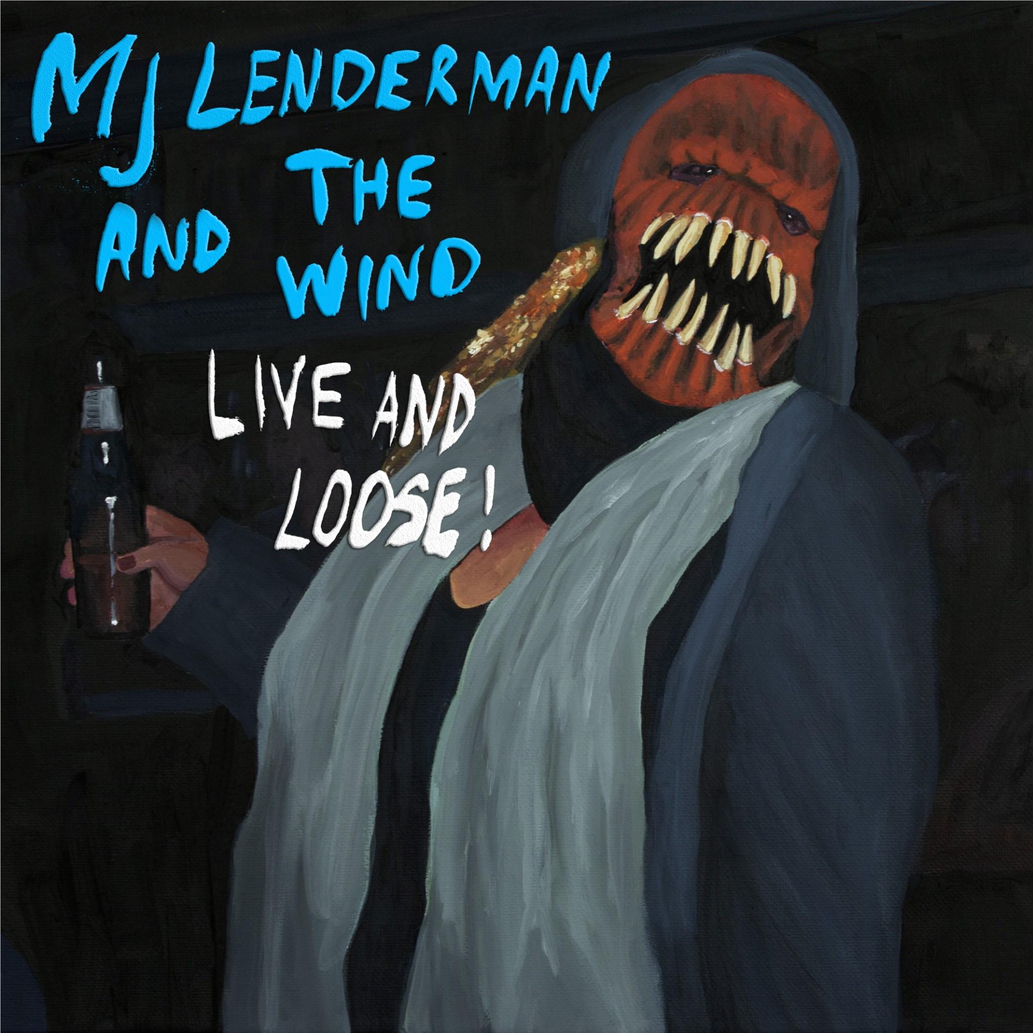 And The Wind (Live And Loose!) (Vinyl) - By:Mj Lenderman