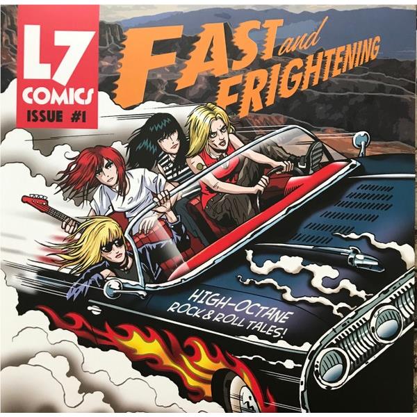 Fast and Frightening (Vinyl) - By: L7