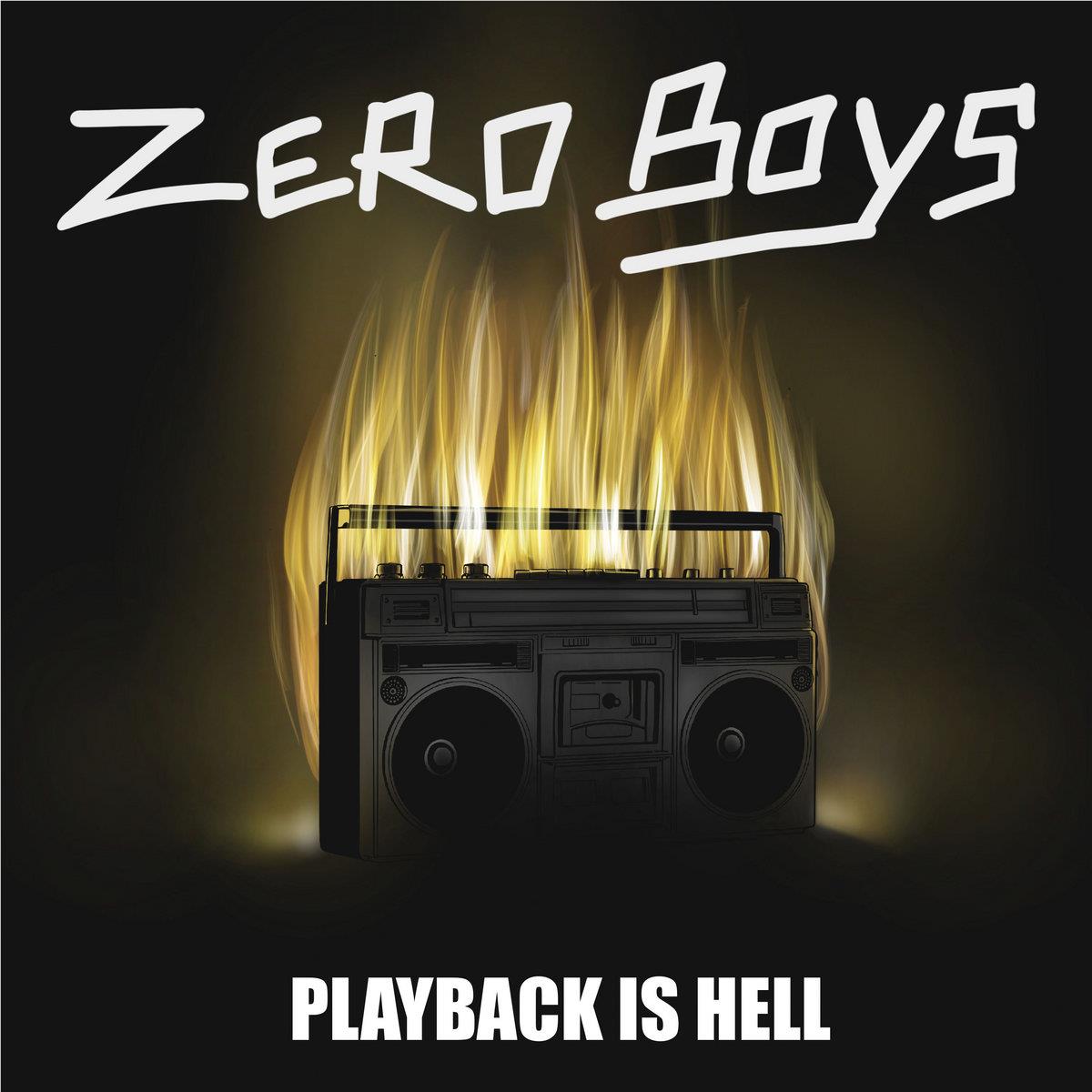 Playback Is Hell (Vinyl) - By: Zero Boys