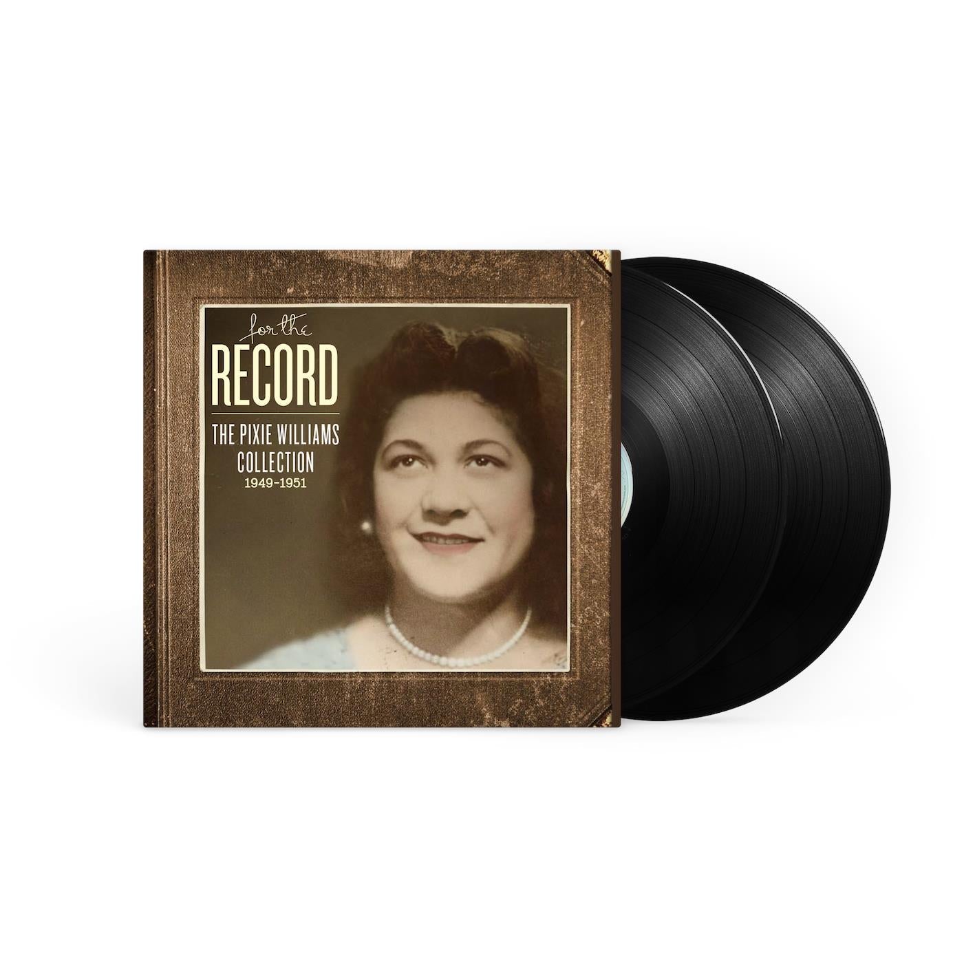 For The Record: The Pixie Williams Collection & The New Blue: Reimagined (Vinyl) - By: Pixie Williams