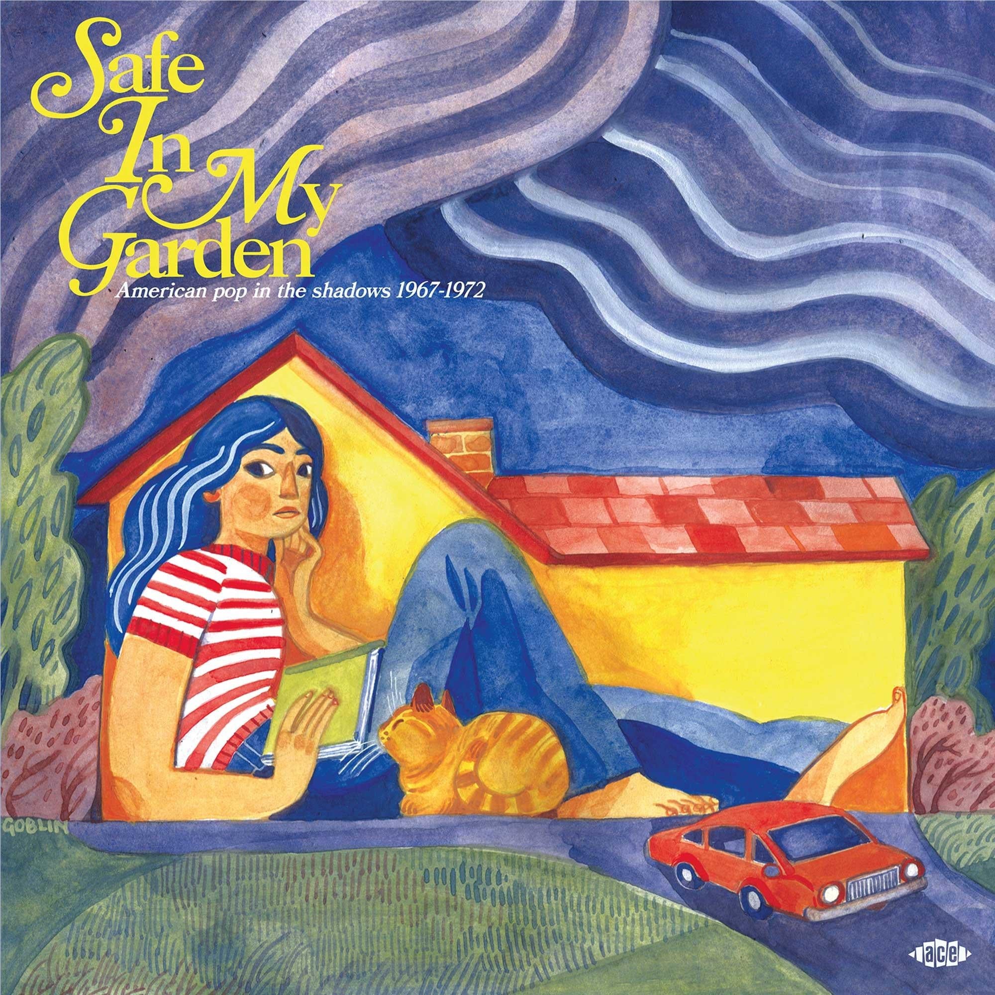 Safe In My Garden: American pop in the shadows 1967 - 1972 (Vinyl) - By: Various Artists