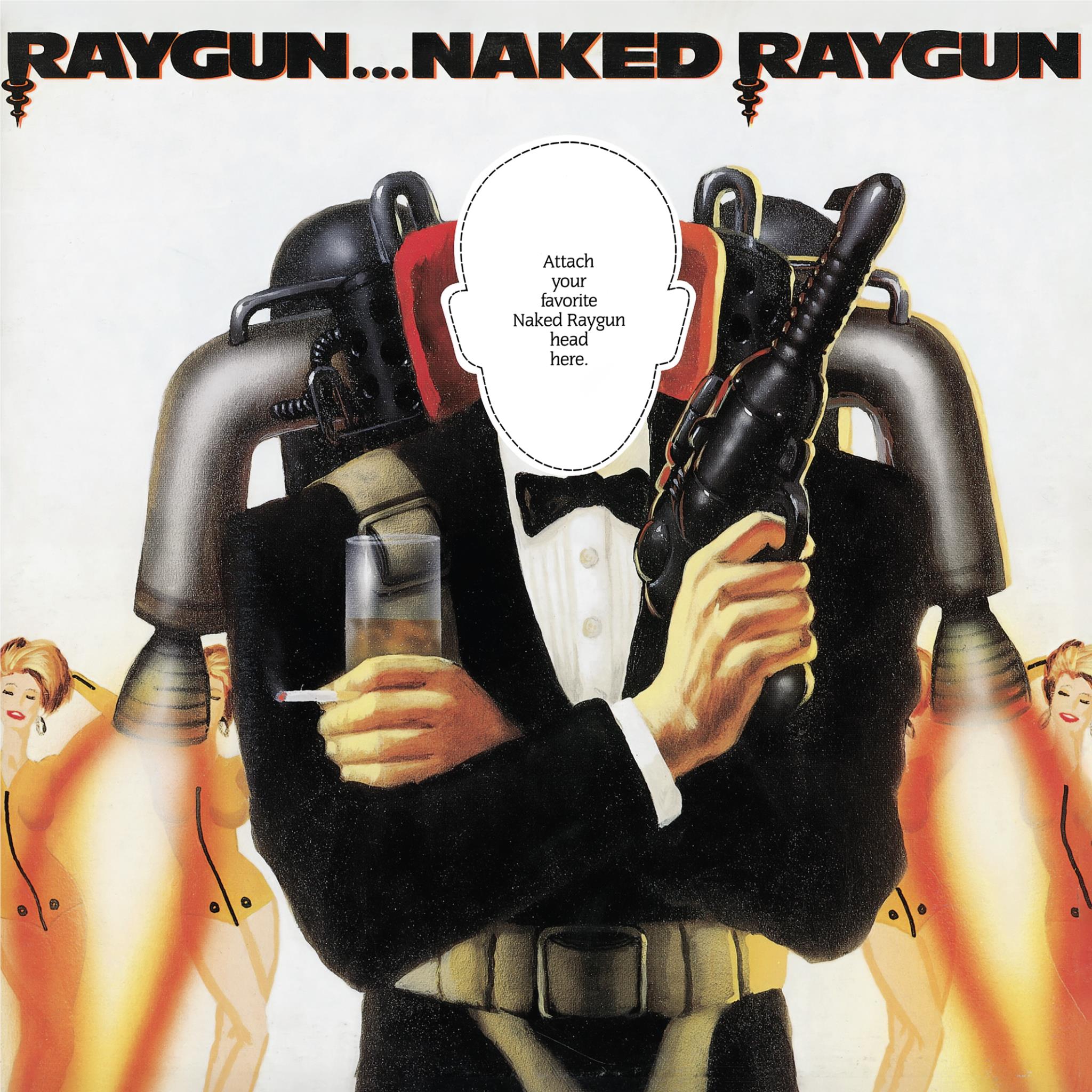 Raygun...Naked Raygun,  By: Naked Raygun