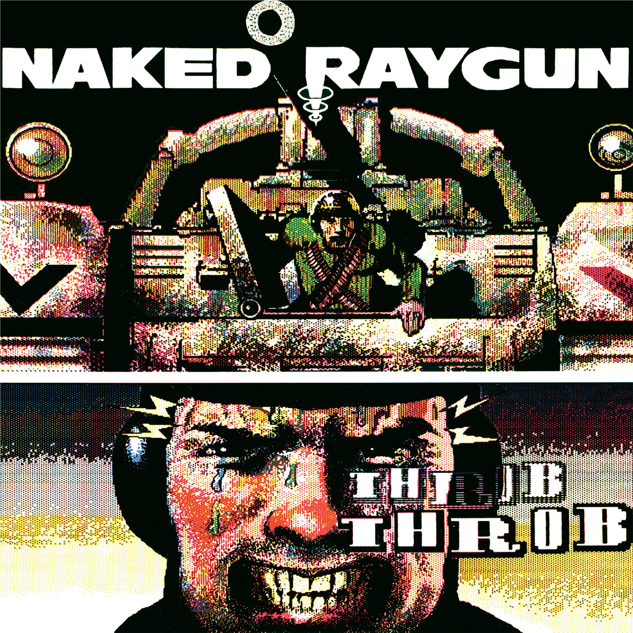Throb Throb, By: Naked Raygun