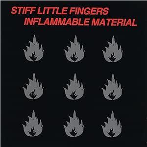 Inflammable Material (2025 Remaster Vinyl) - By: Stiff Little Fingers