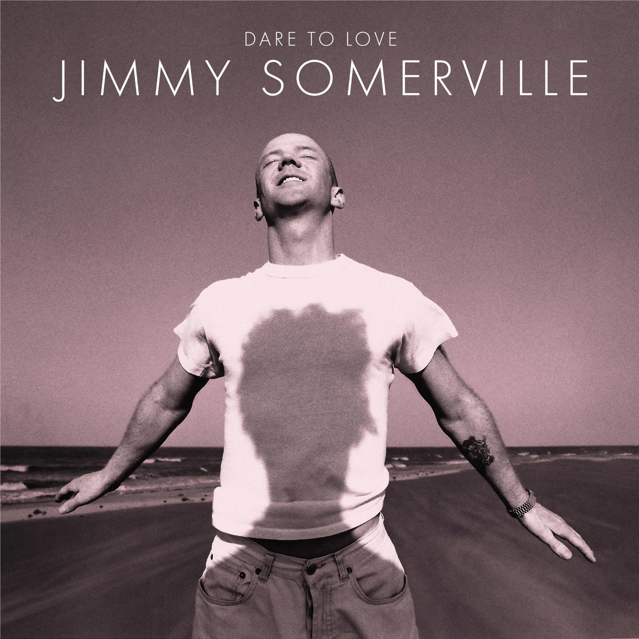 Dare To Love (30th Anniversary Crystal Clear Blue Curaçao Vinyl) - By: Jimmy Somerville