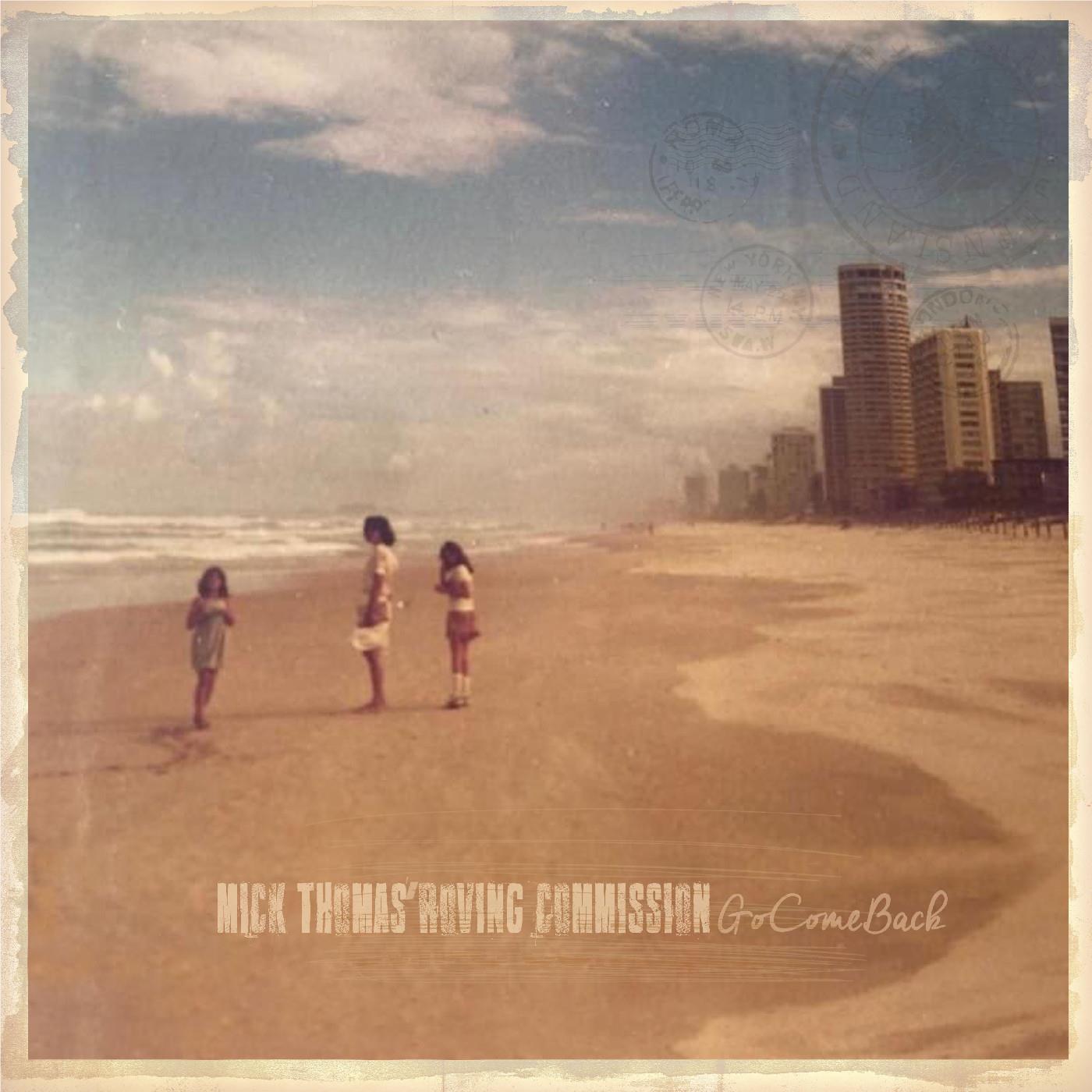 GoComeBack (Vinyl) - By: Mick Thomas