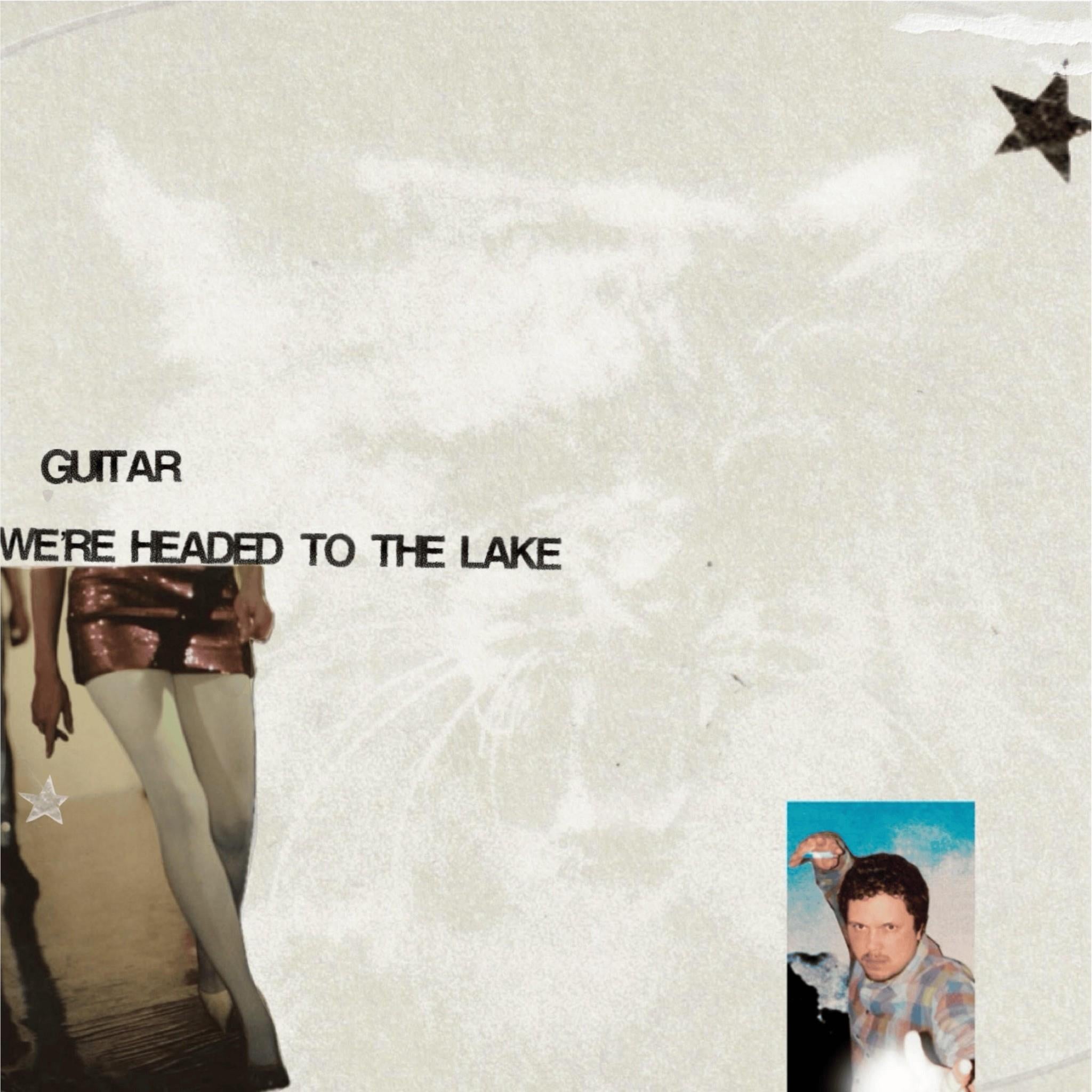 We’re Headed To The Lake, By: Guitar
