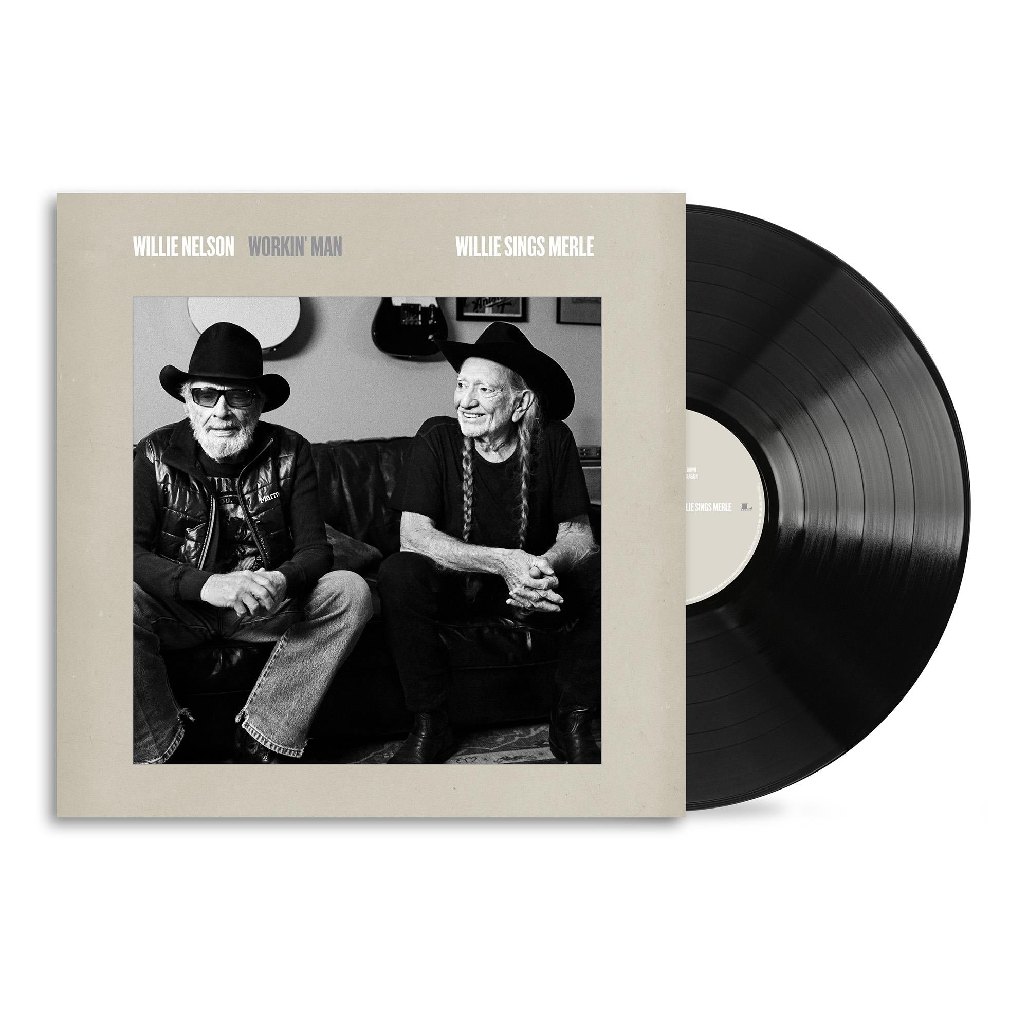 Workin’ Man: Willie Sings Merle (Vinyl) - By: Willie Nelson