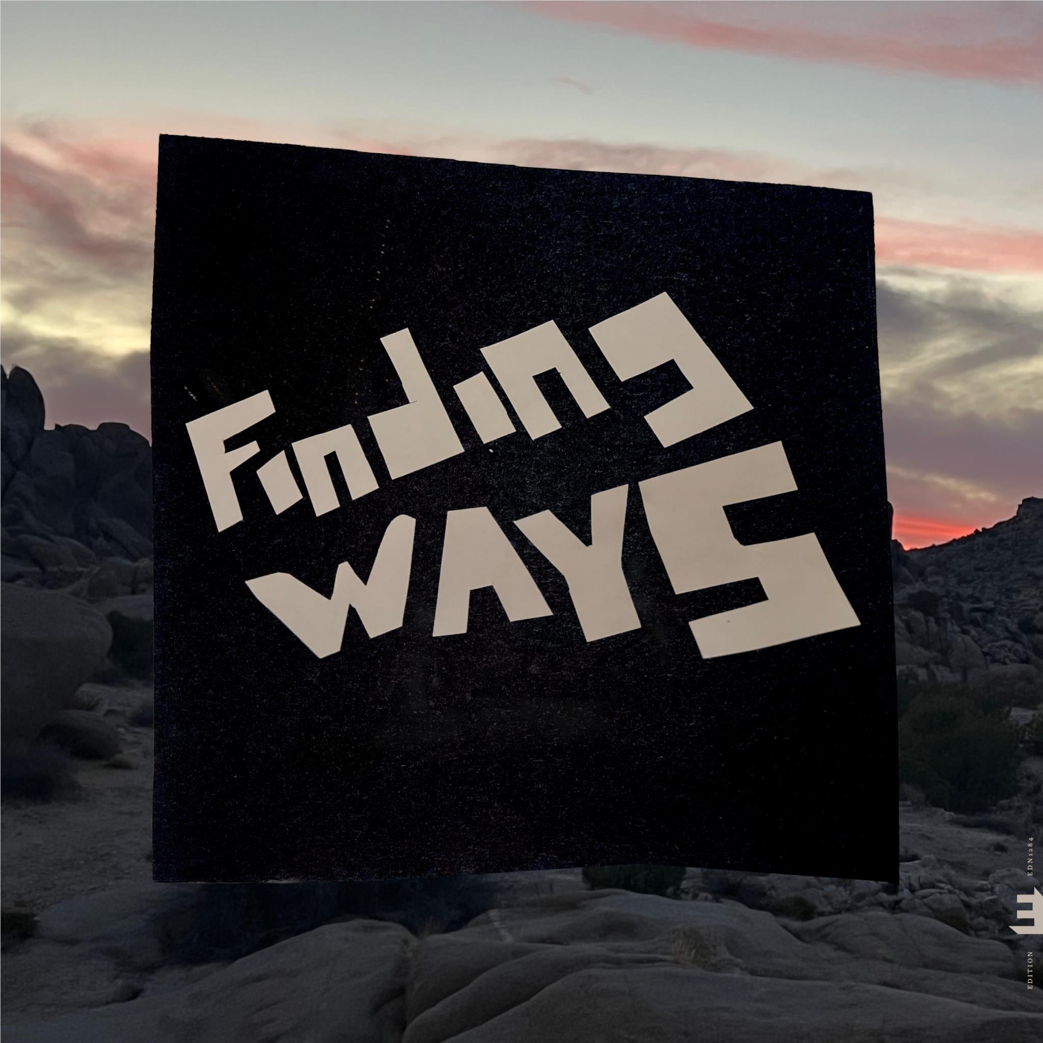 Finding Ways, By: Sebastian Rochford