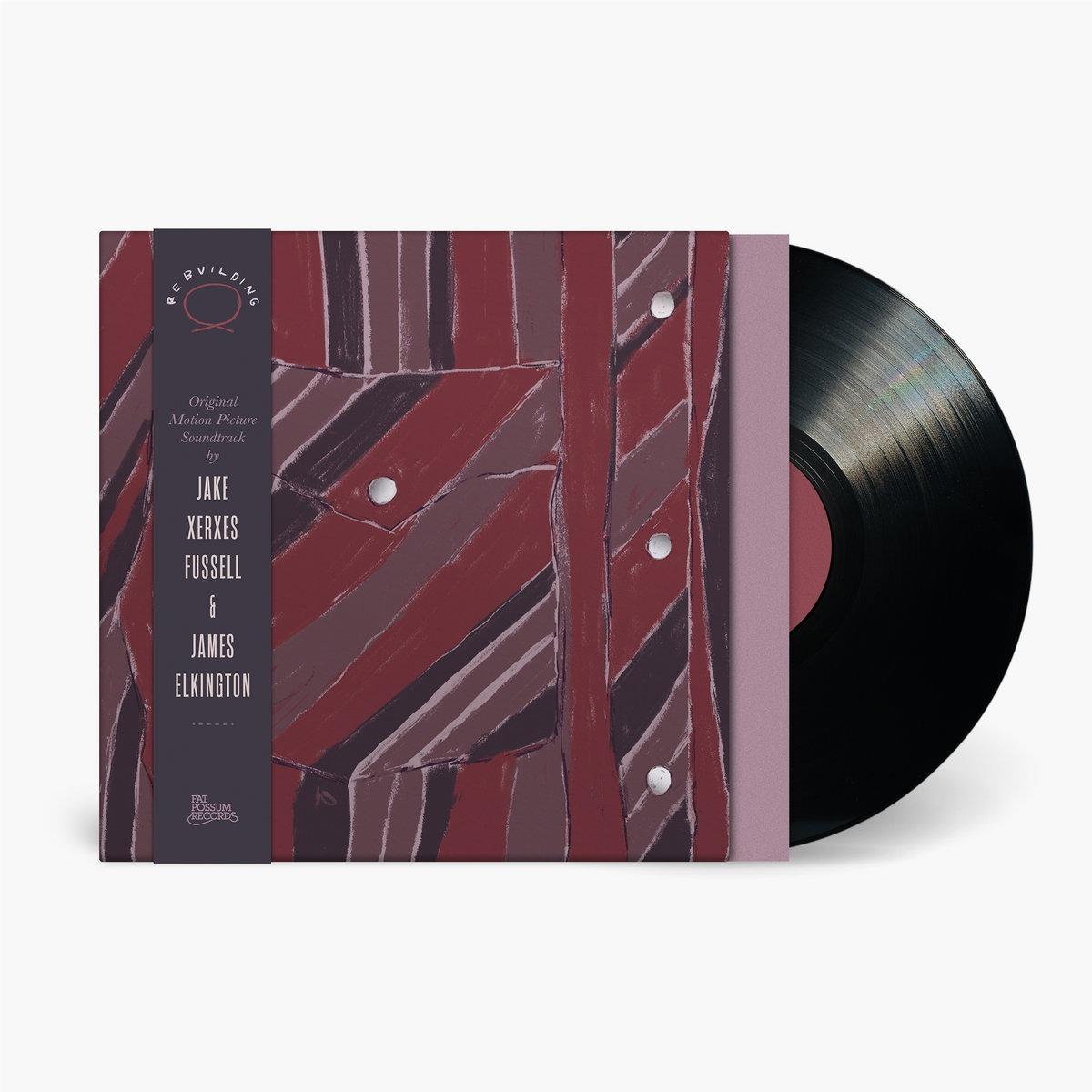 Rebuilding (Vinyl) - By: Jake Xerxes Fussell & James Elkington