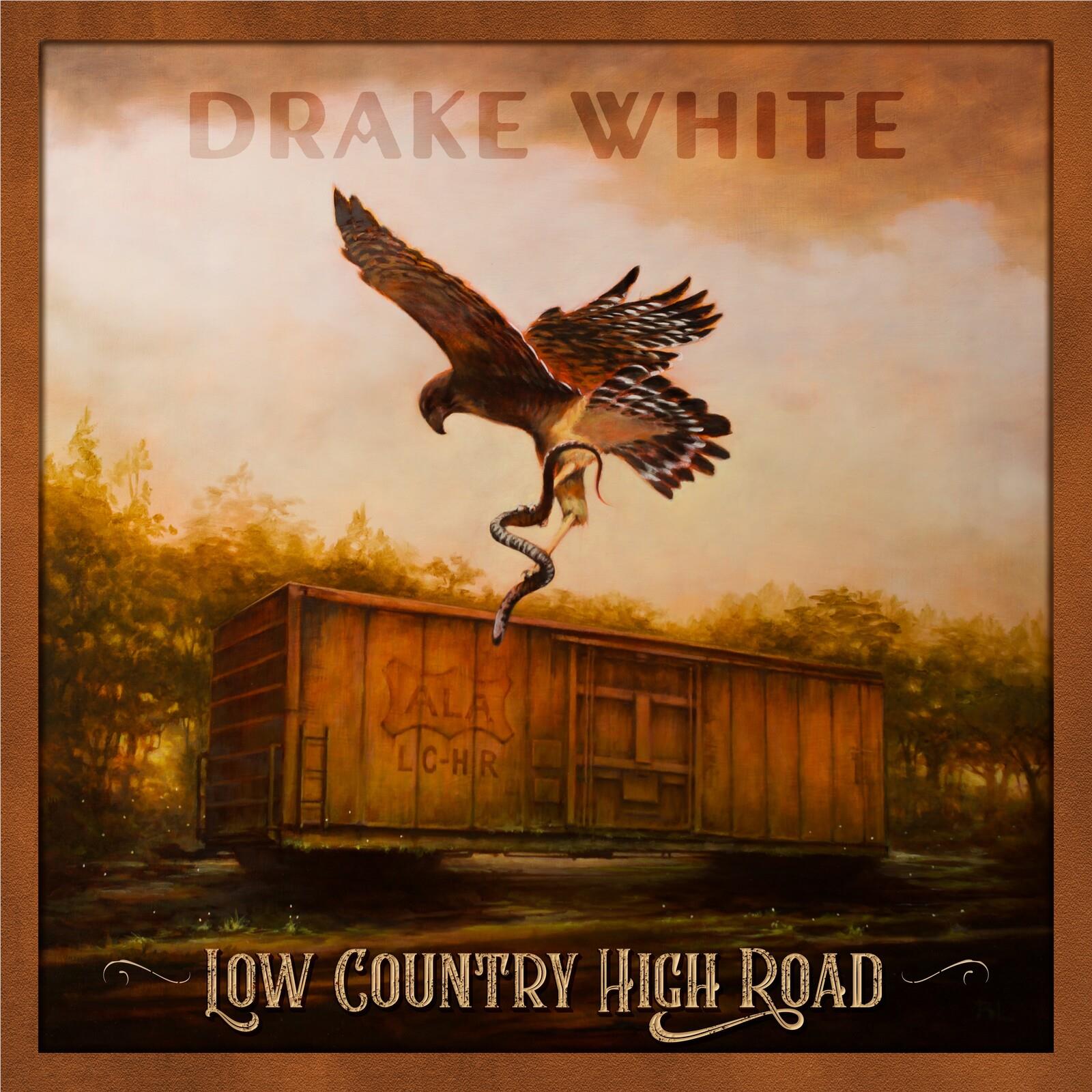 Low Country High Road (Vinyl) - By: Drake White