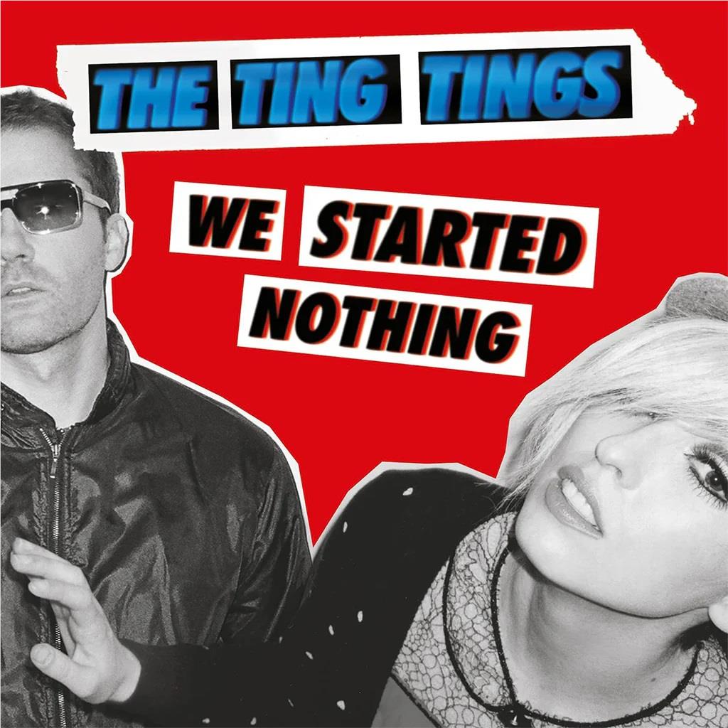 We Started Nothing (Vinyl) - By:The Ting Tings