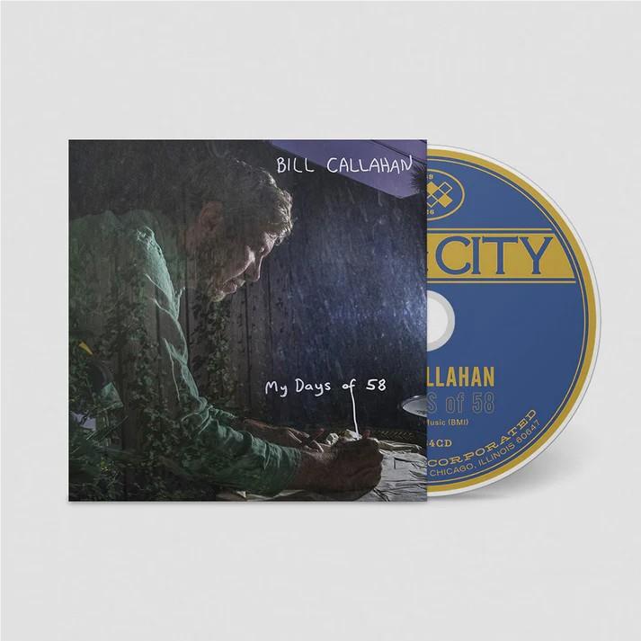 My Days Of 58, By: Bill Callahan