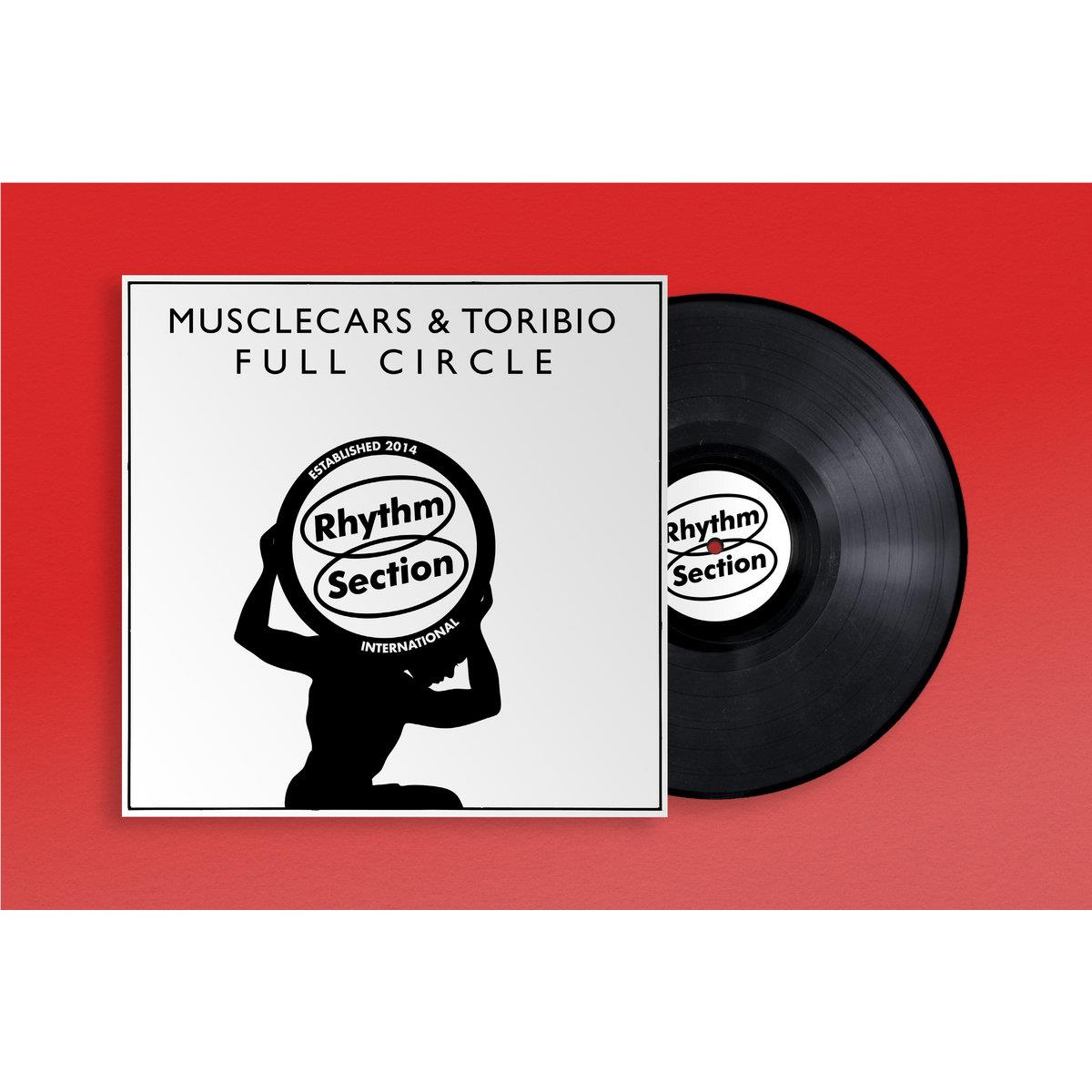Full Circle (Vinyl) - By: Musclecars & Toribio