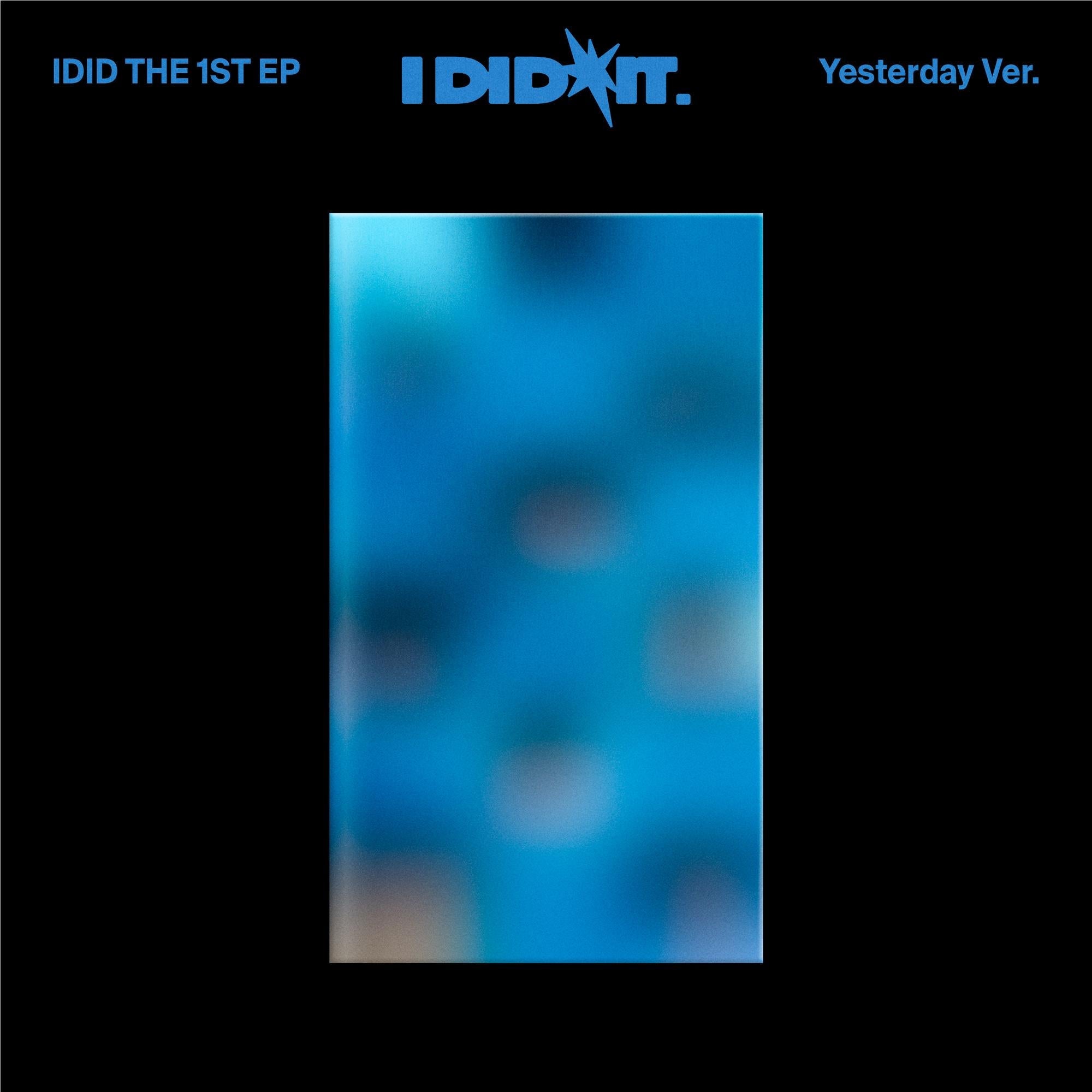 The 1st EP (I did it.) 'Yesterday' ver.,  By: Idid