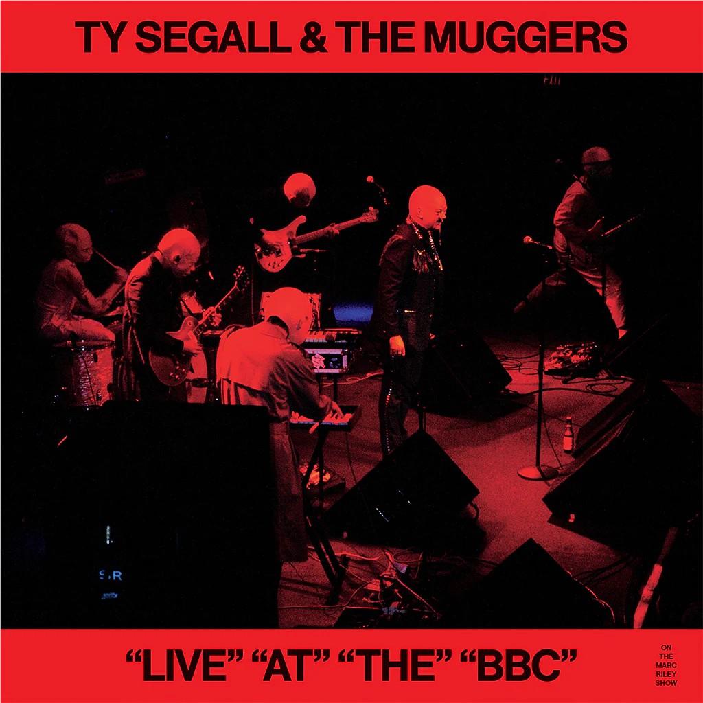 "Live" "At" "The" "BBC" (Etched Vinyl) - By:Ty Segall & The Muggers