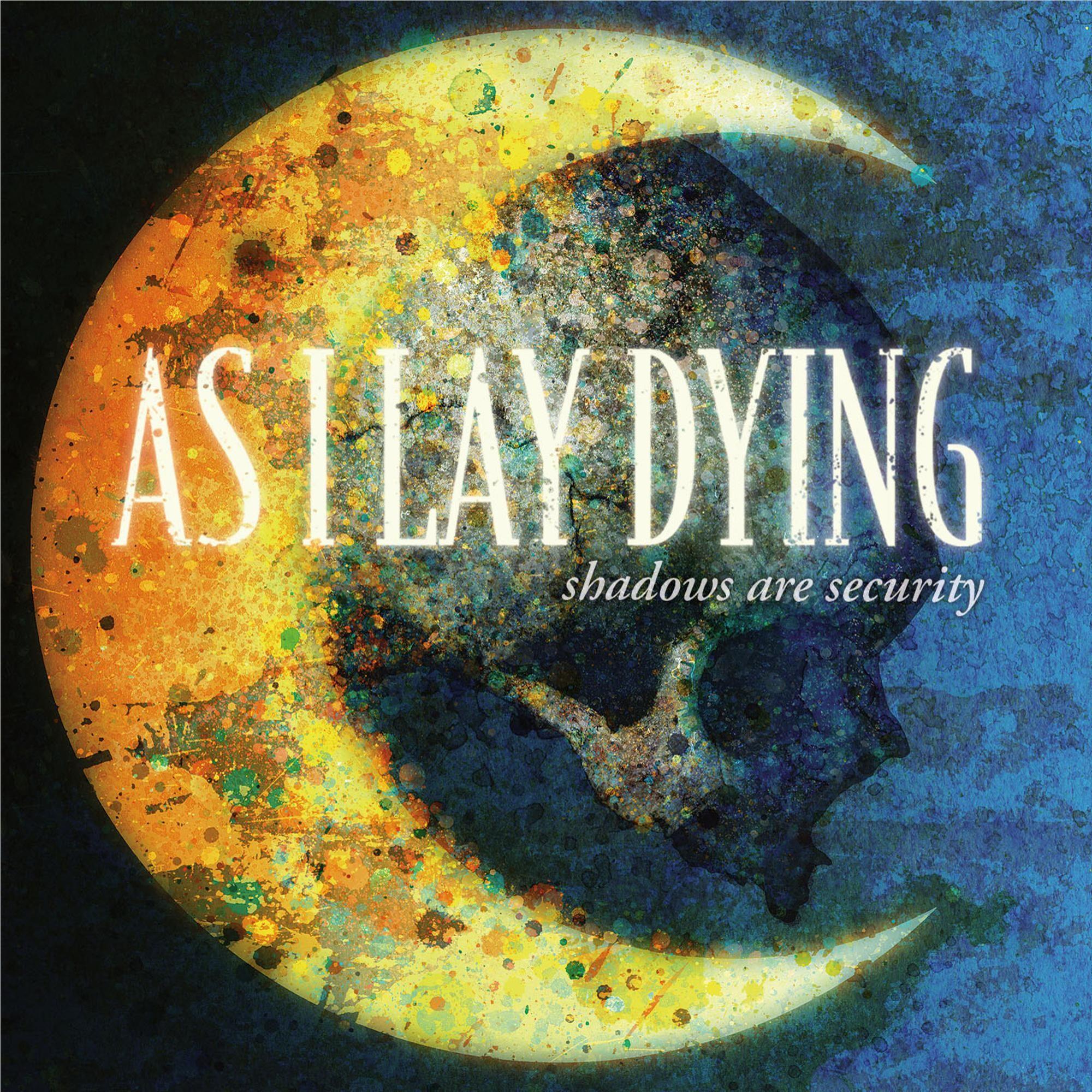 Shadows Are Security (Reissue), By: As I Lay Dying