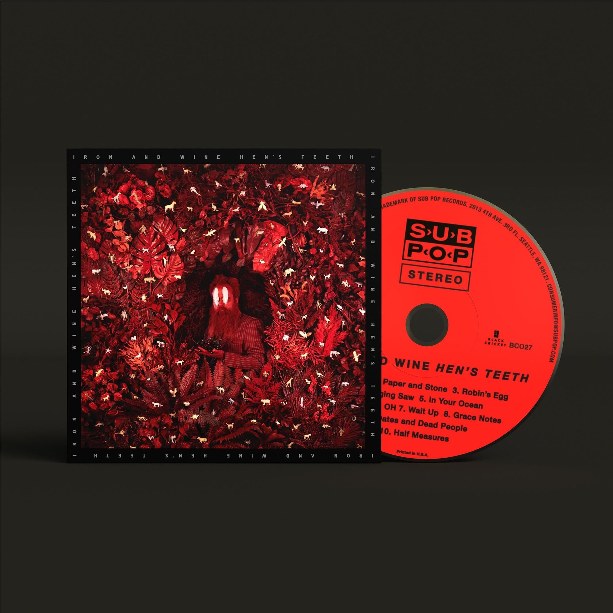 Hen’s Teeth,  By: Iron & Wine