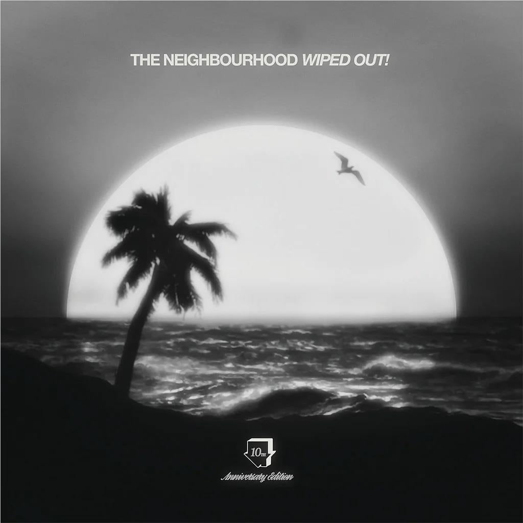 Wiped Out (10th Anniversary Expanded Edition) (Vinyl) - By: The Neighbourhood
