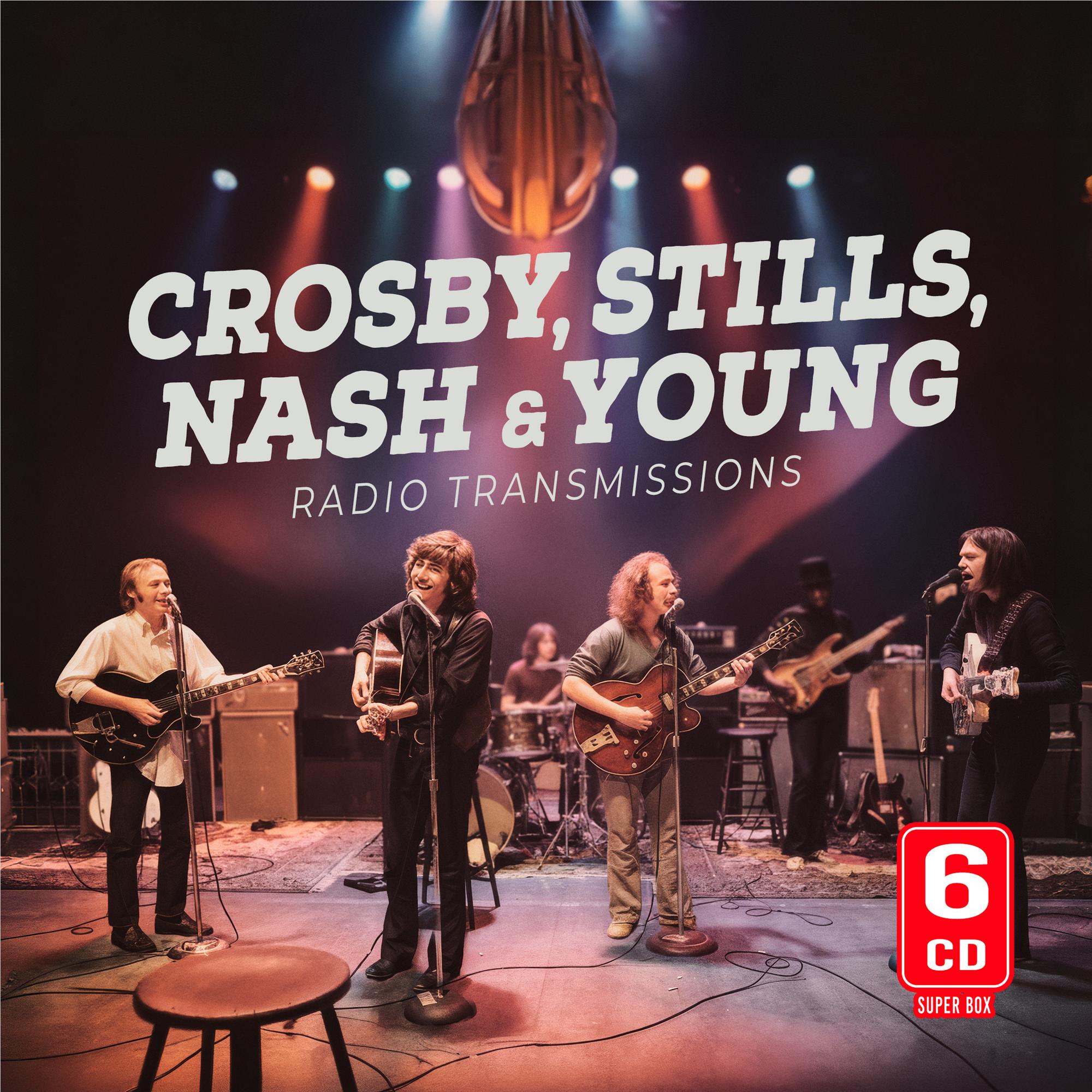 Radio Transmissions, By: Crosby, Stills, Nash & Young