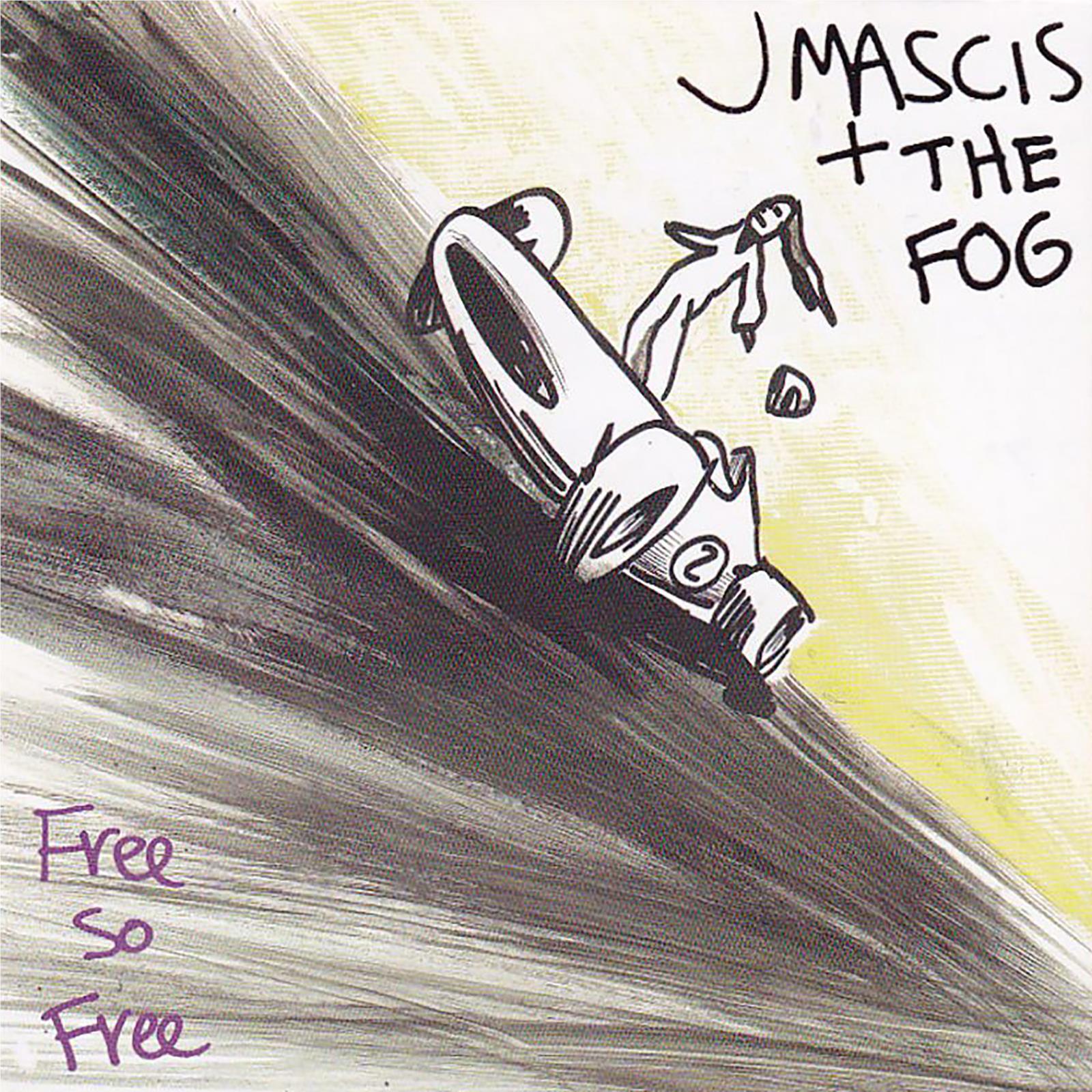 Free So Free (Vinyl) - By:J Mascis + The Fog
