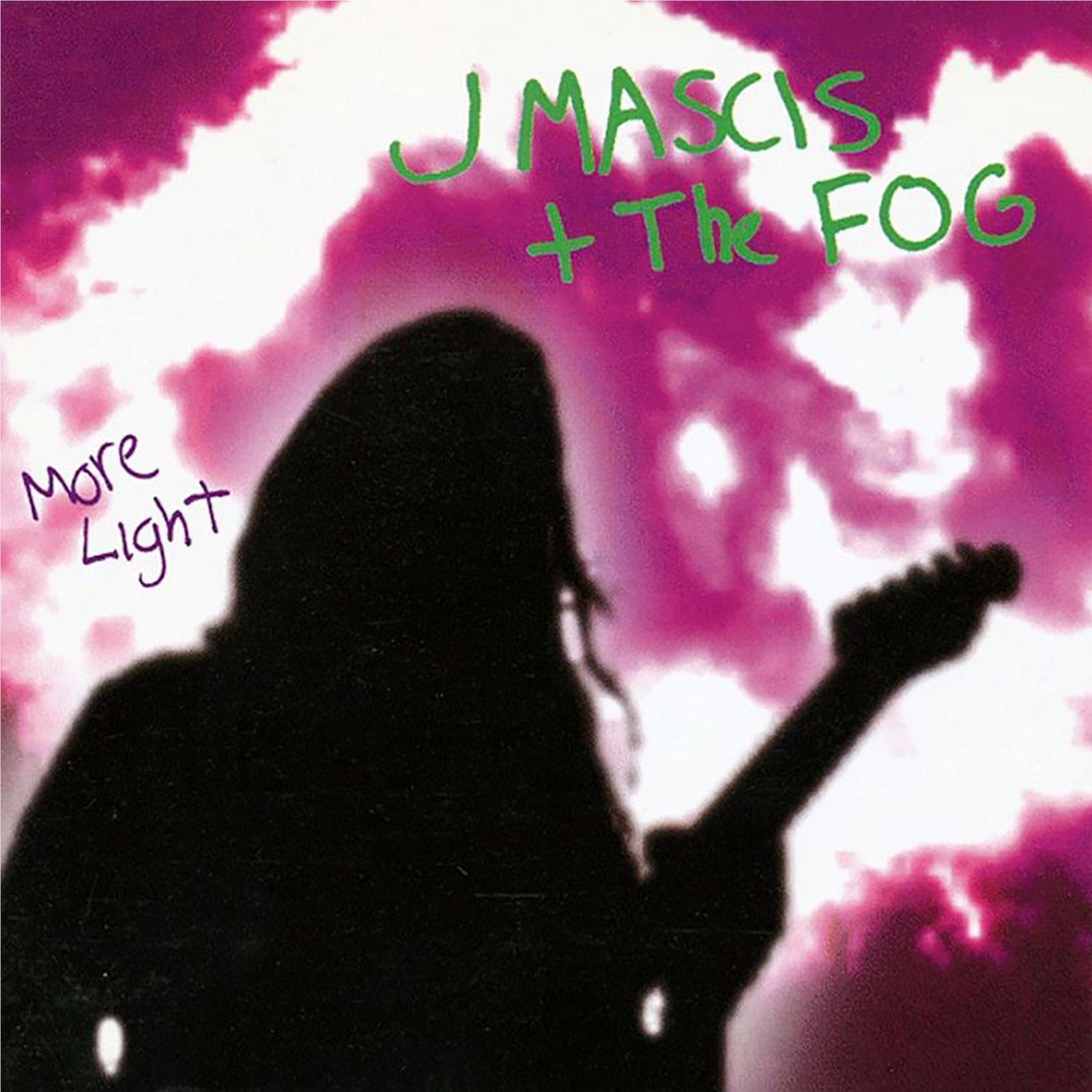 More Light (Vinyl) - By:J Mascis + The Fog